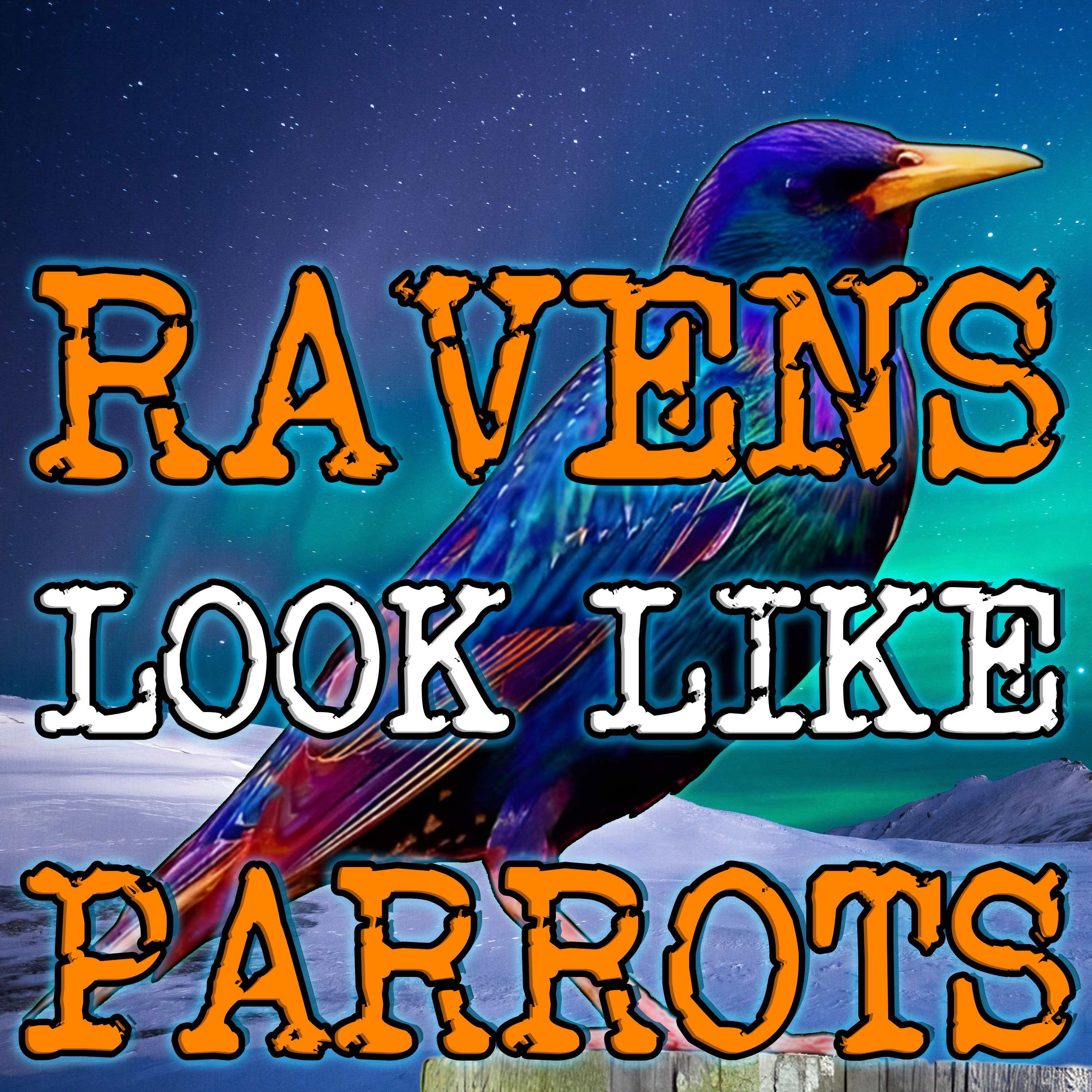 Ravens Look Like PARROTS to Reindeer: And They Even TALK!