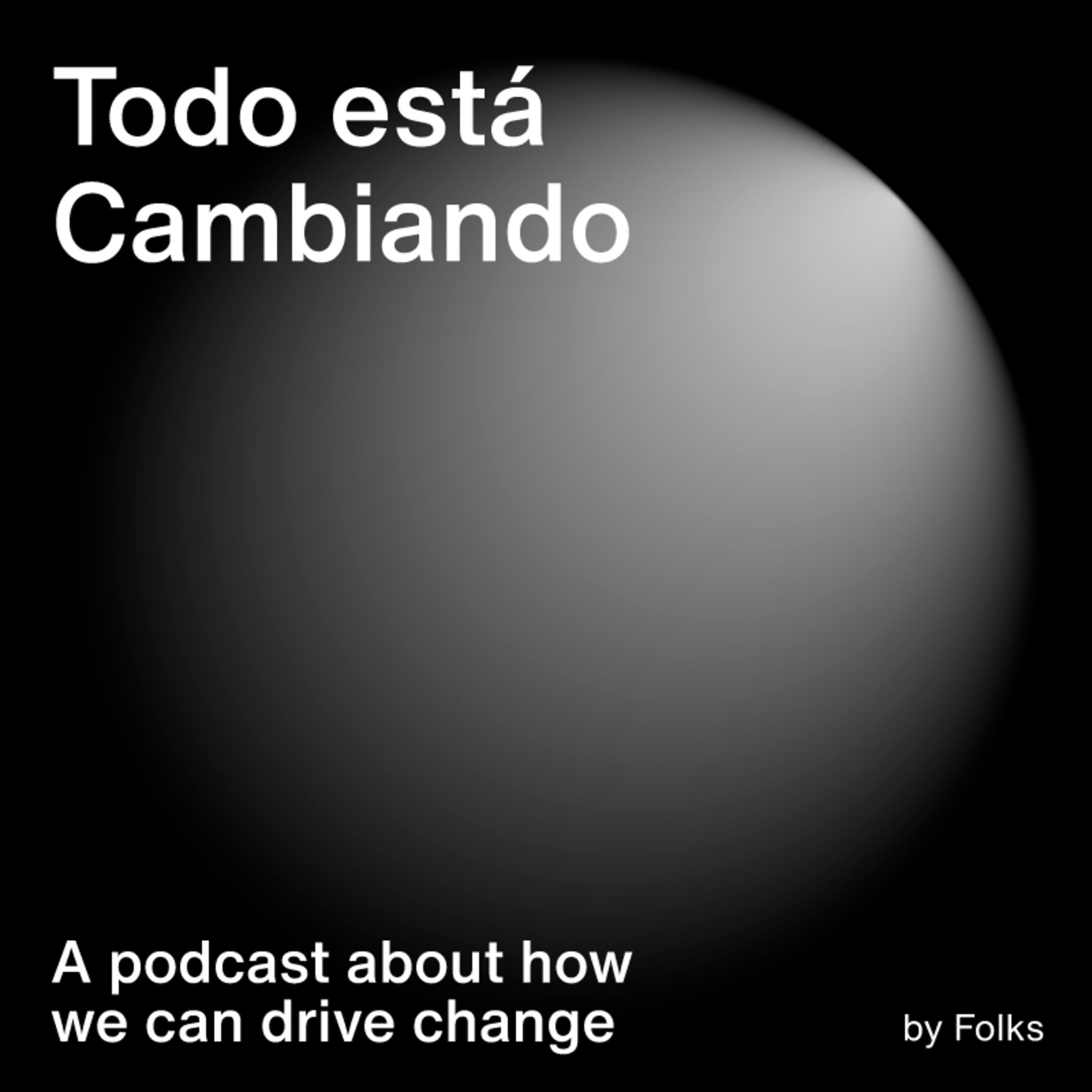 Todo está cambiando