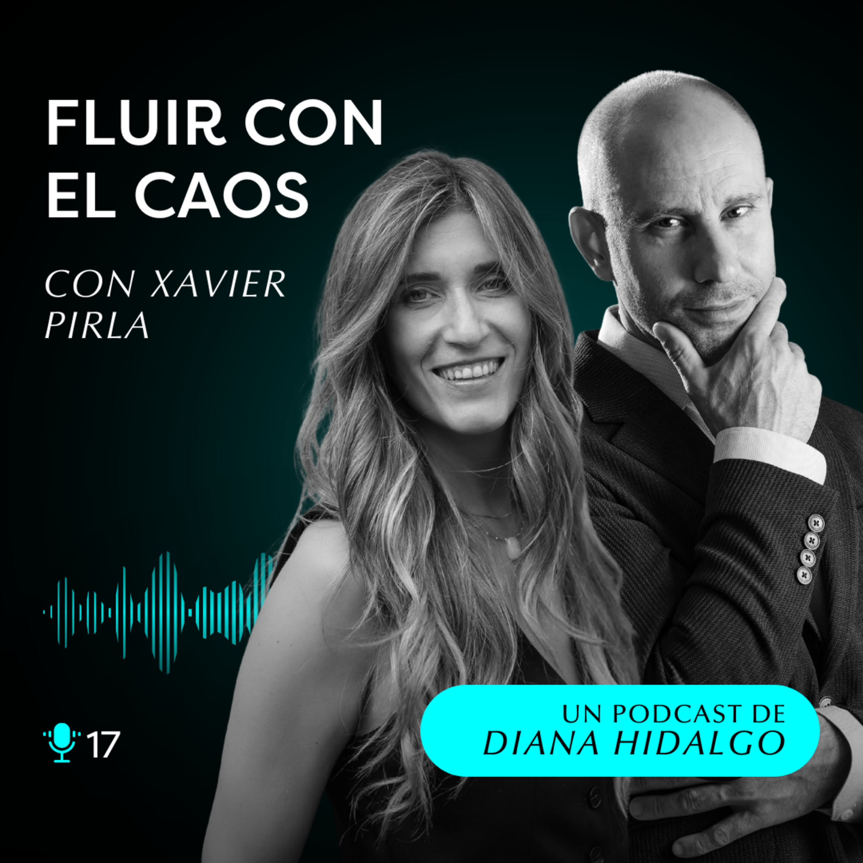17. Aprende a ESCUCHAR a tu CUERPO y potencia tu MENTE con Xavier Pirla episode artwork
