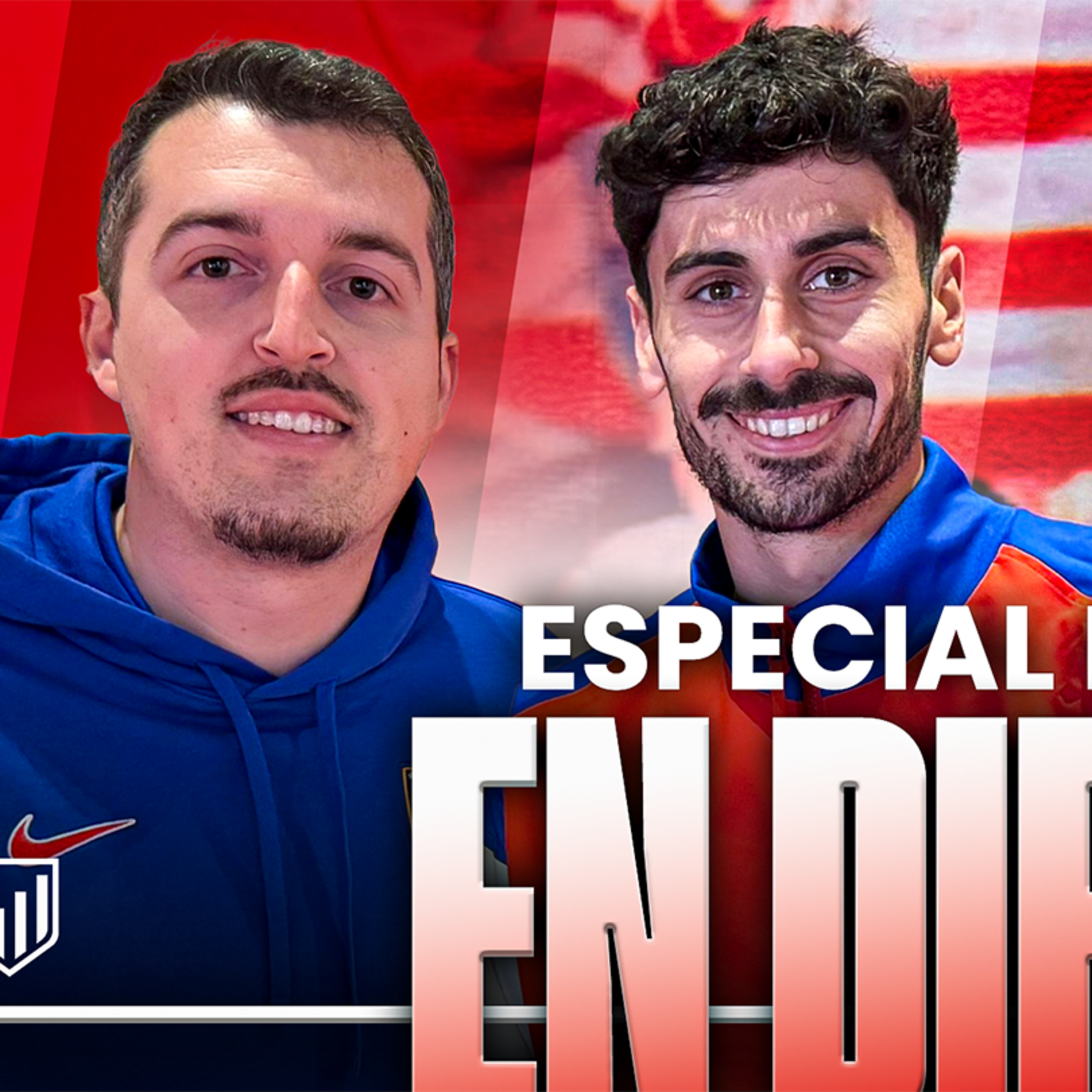 DIRECTO DESDE EL METROPOLITANO | ESPECIAL IRL DEL ATLETI vs GETAFE episode artwork