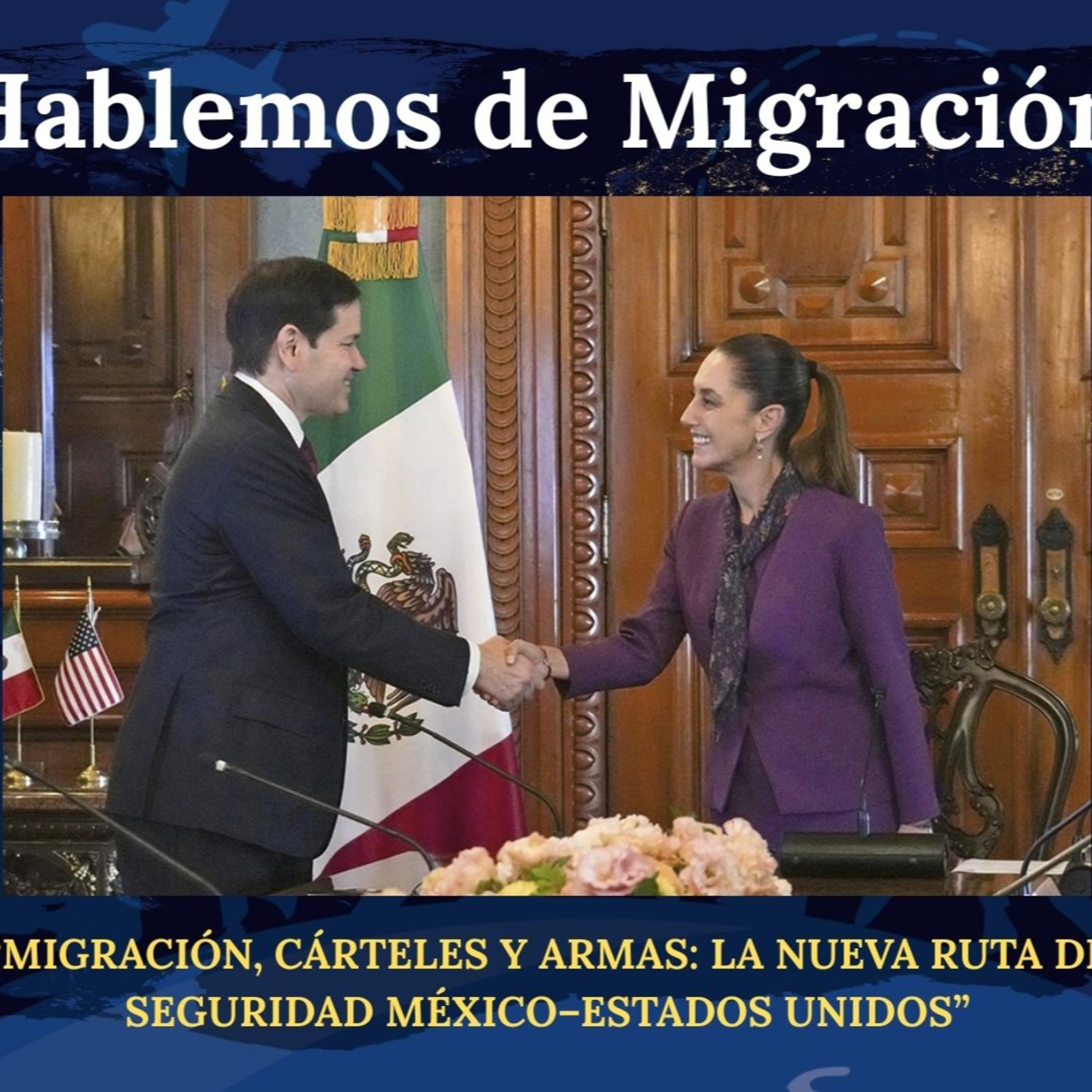 Hablemos de Migración