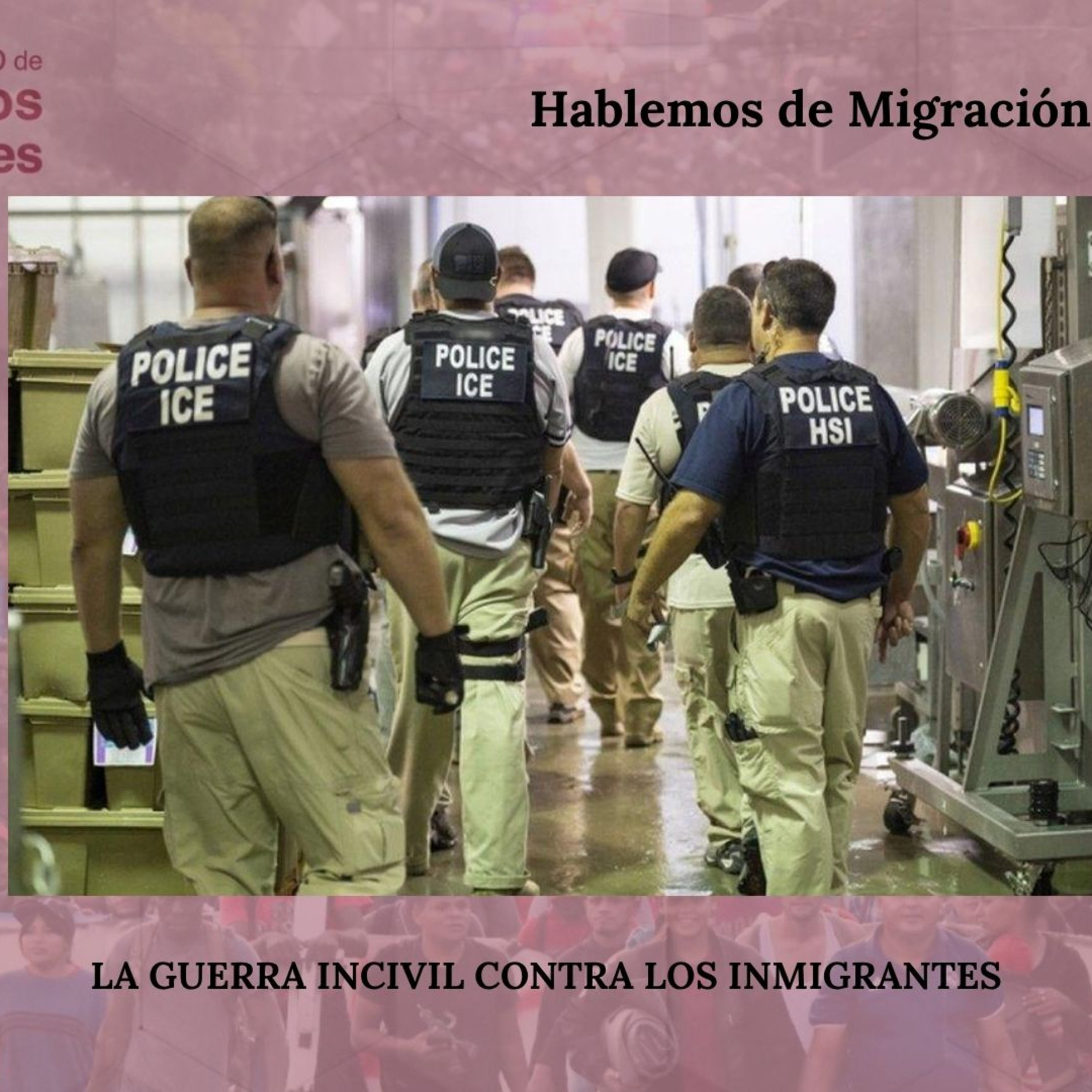 Hablemos de Migración