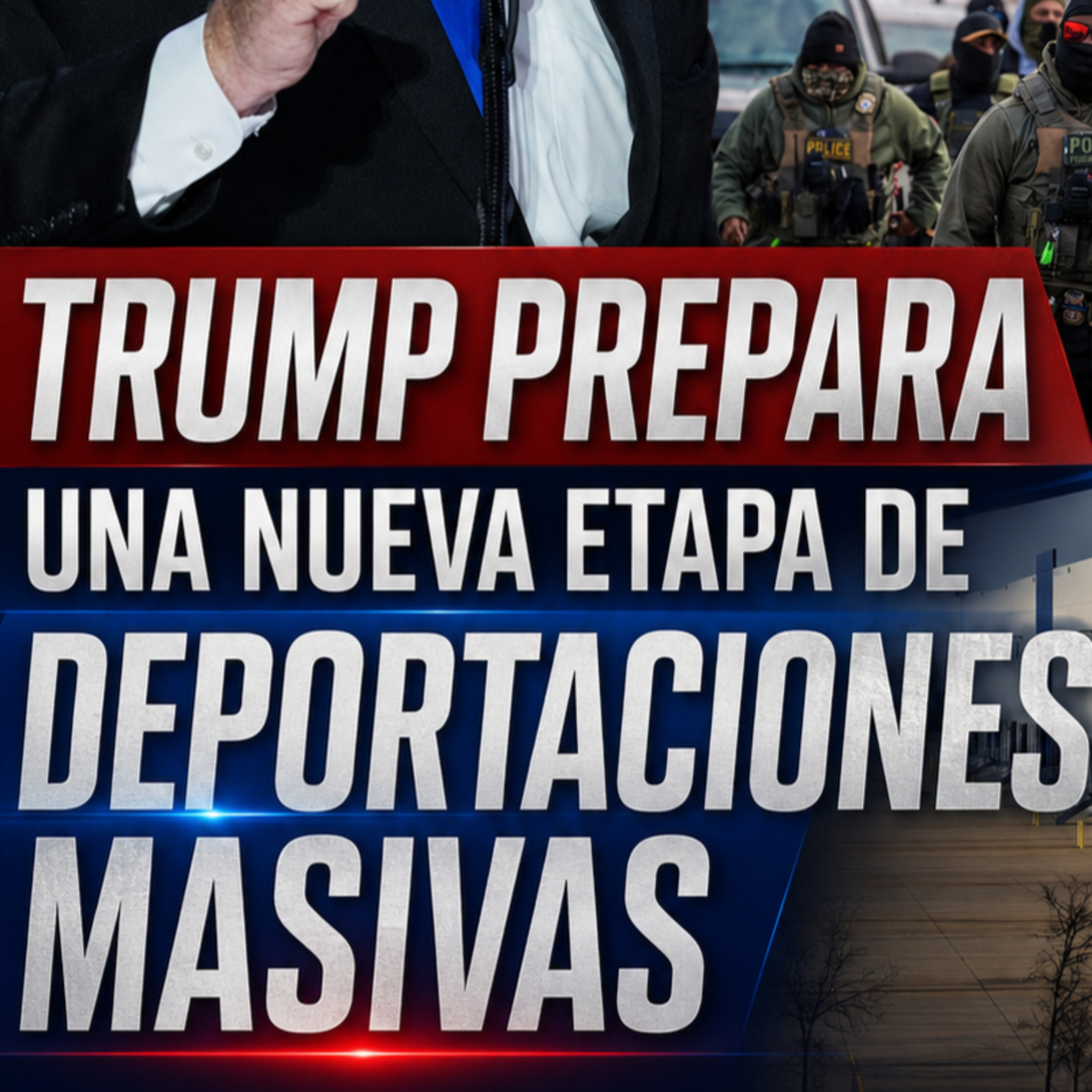 Trump prepara una nueva etapa de deportaciones masivas episode artwork