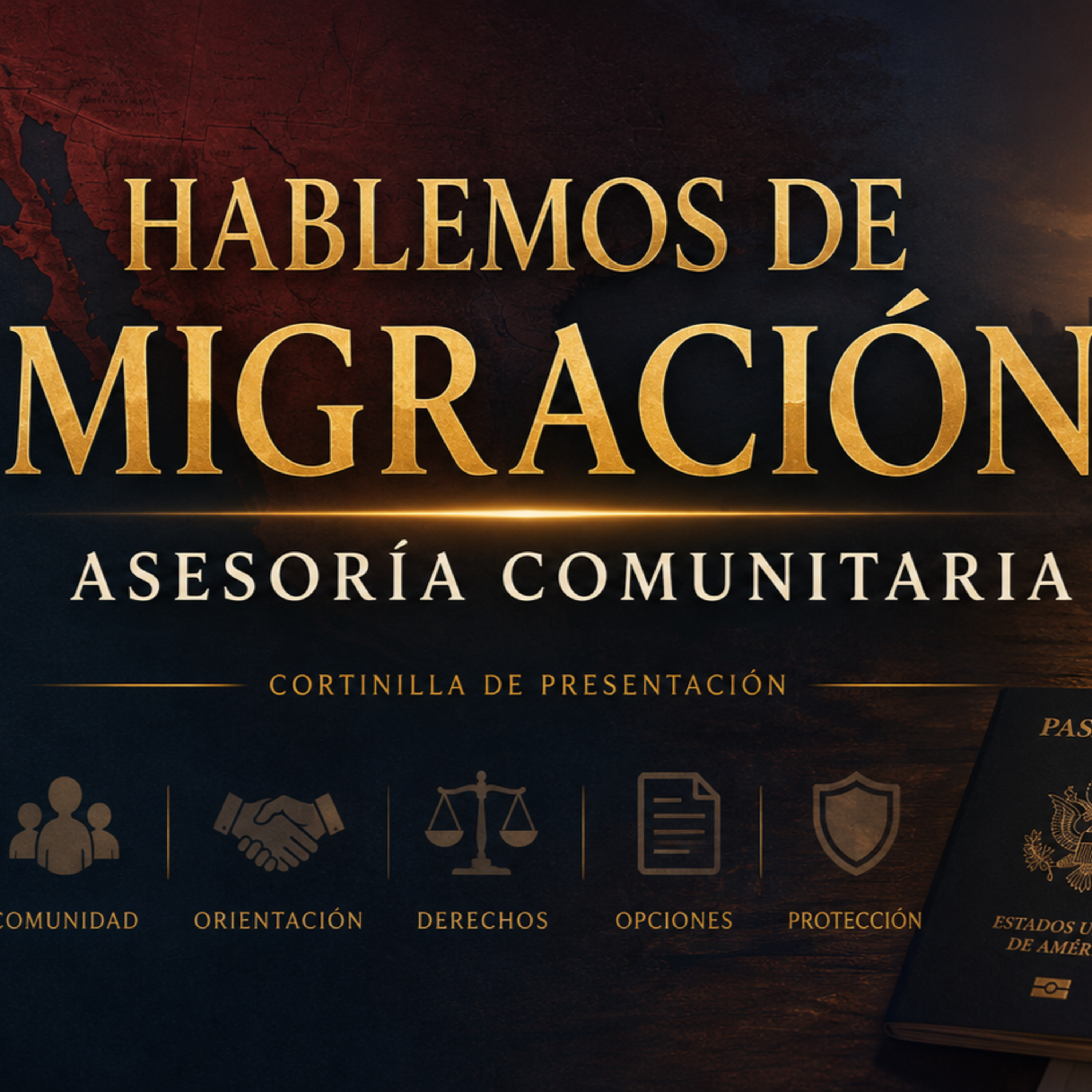 Hablemos de Migración: Asesoría Comunitaria episode artwork