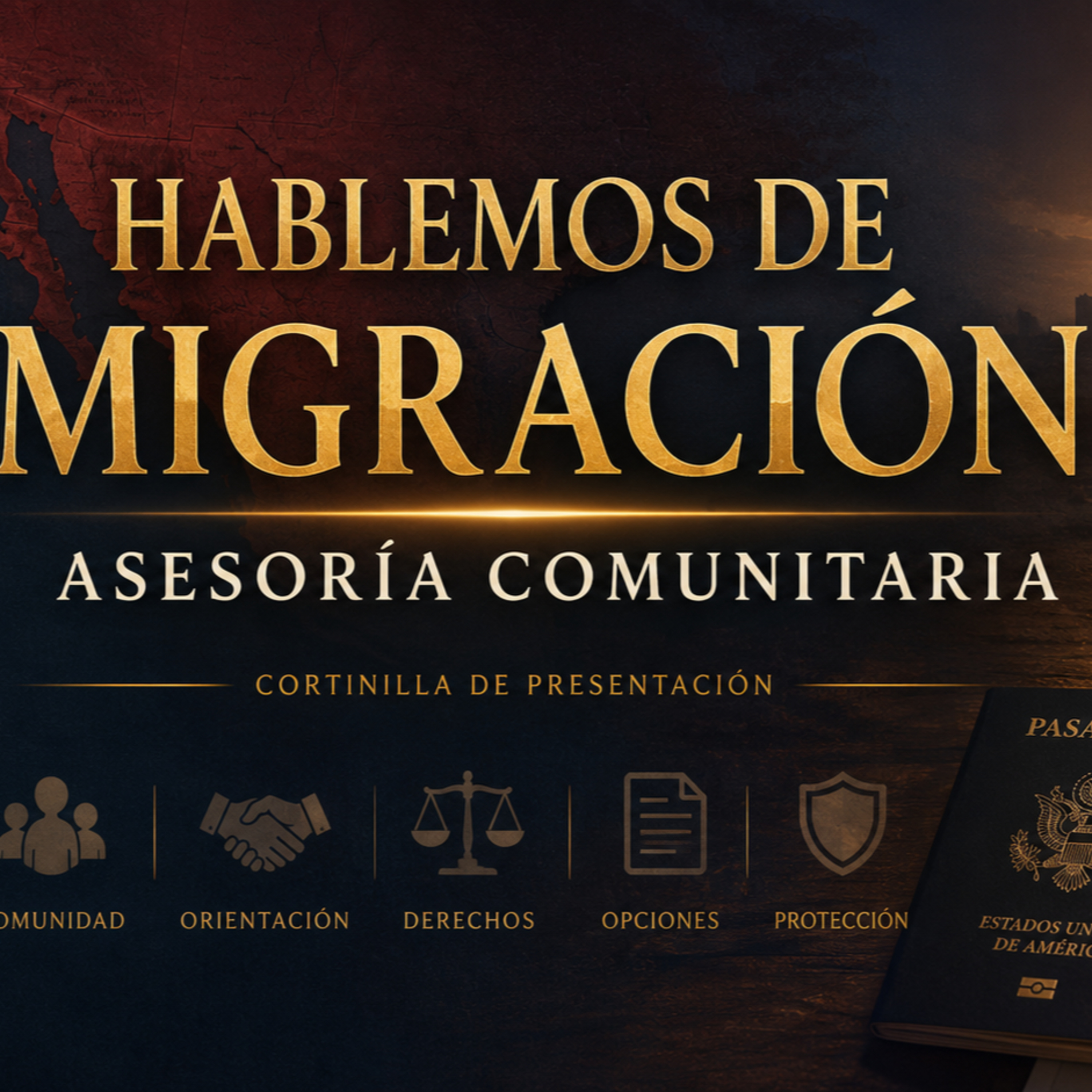 Hablemos de Migración: Asesoría  episode artwork