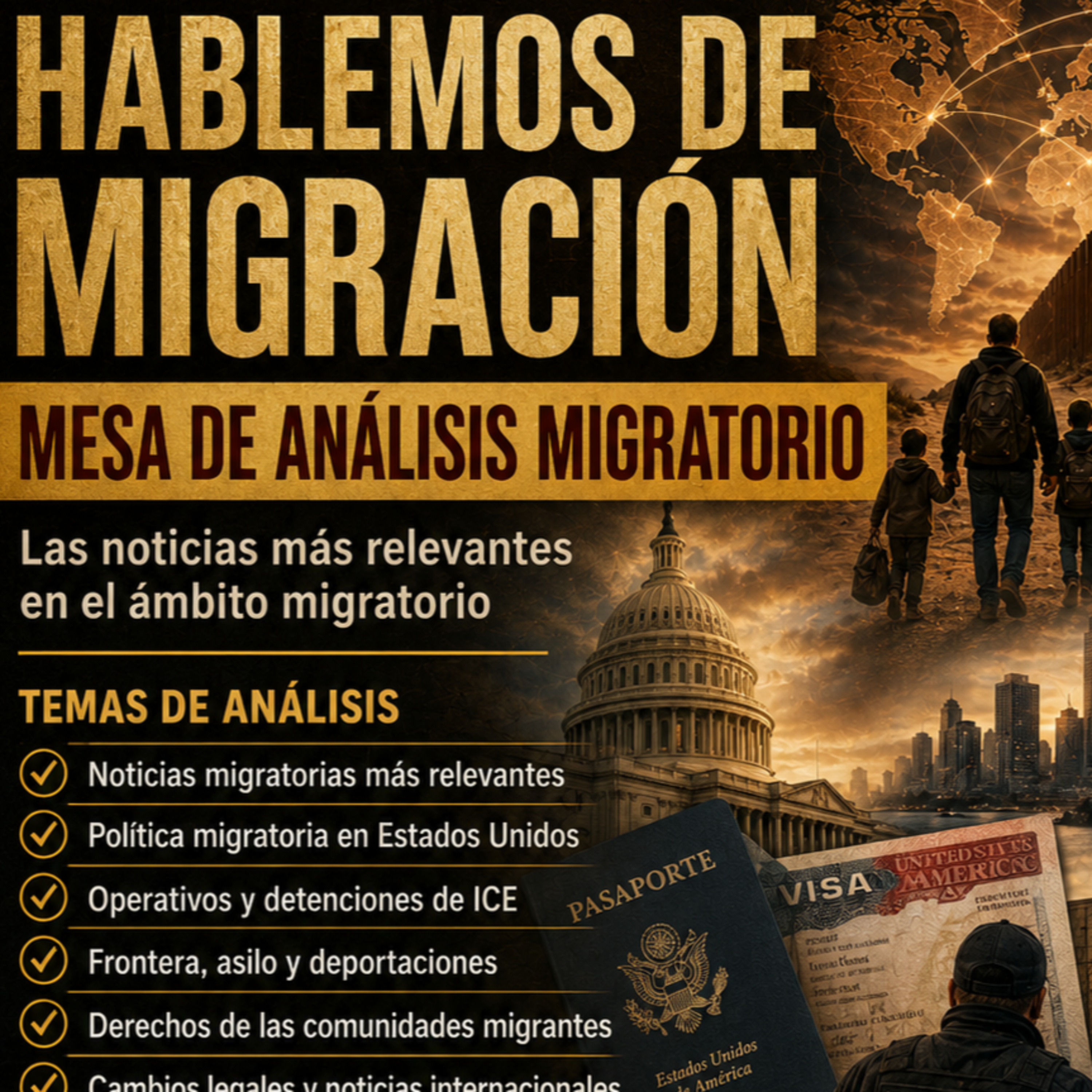 Hablemos de Migración: Mesa de Análisis Migratorio 22 - 06 - 2026 episode artwork