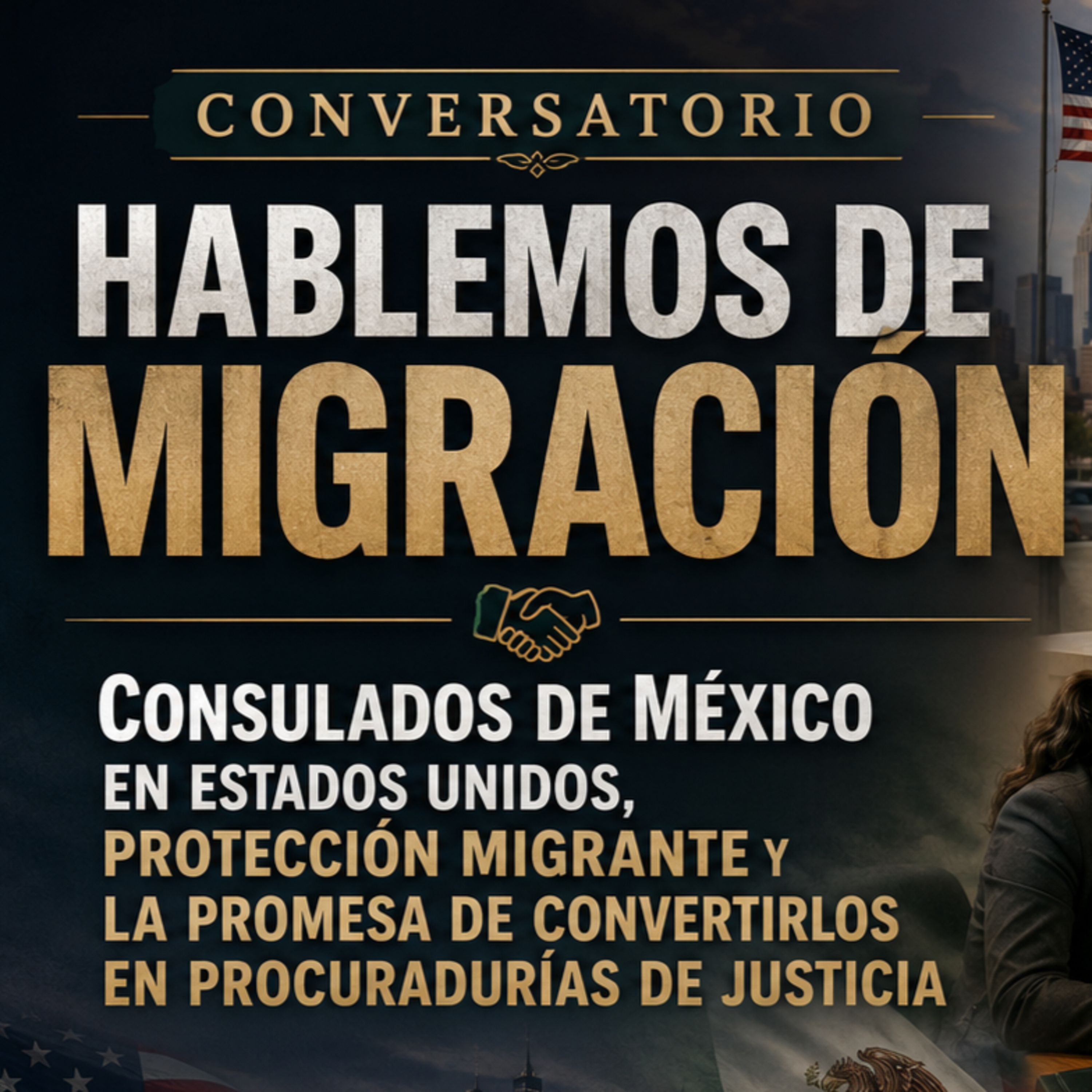 Consulados de México en Estados Unidos, protección migrante y la promesa de convertirlos en “procuradurías de justicia” episode artwork