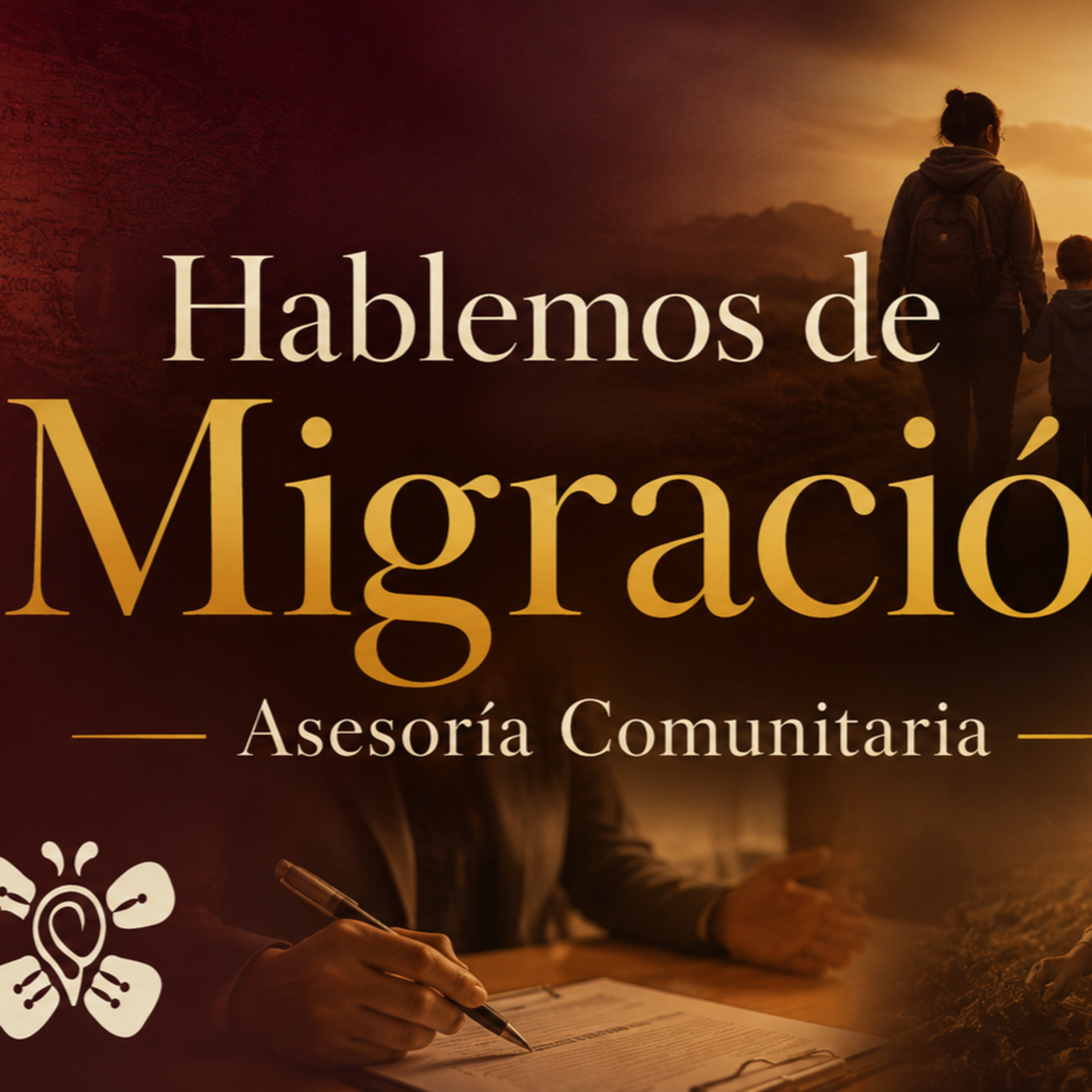 Hablemos de Migración – Asesoría Comunitaria 20-07-2026 episode artwork