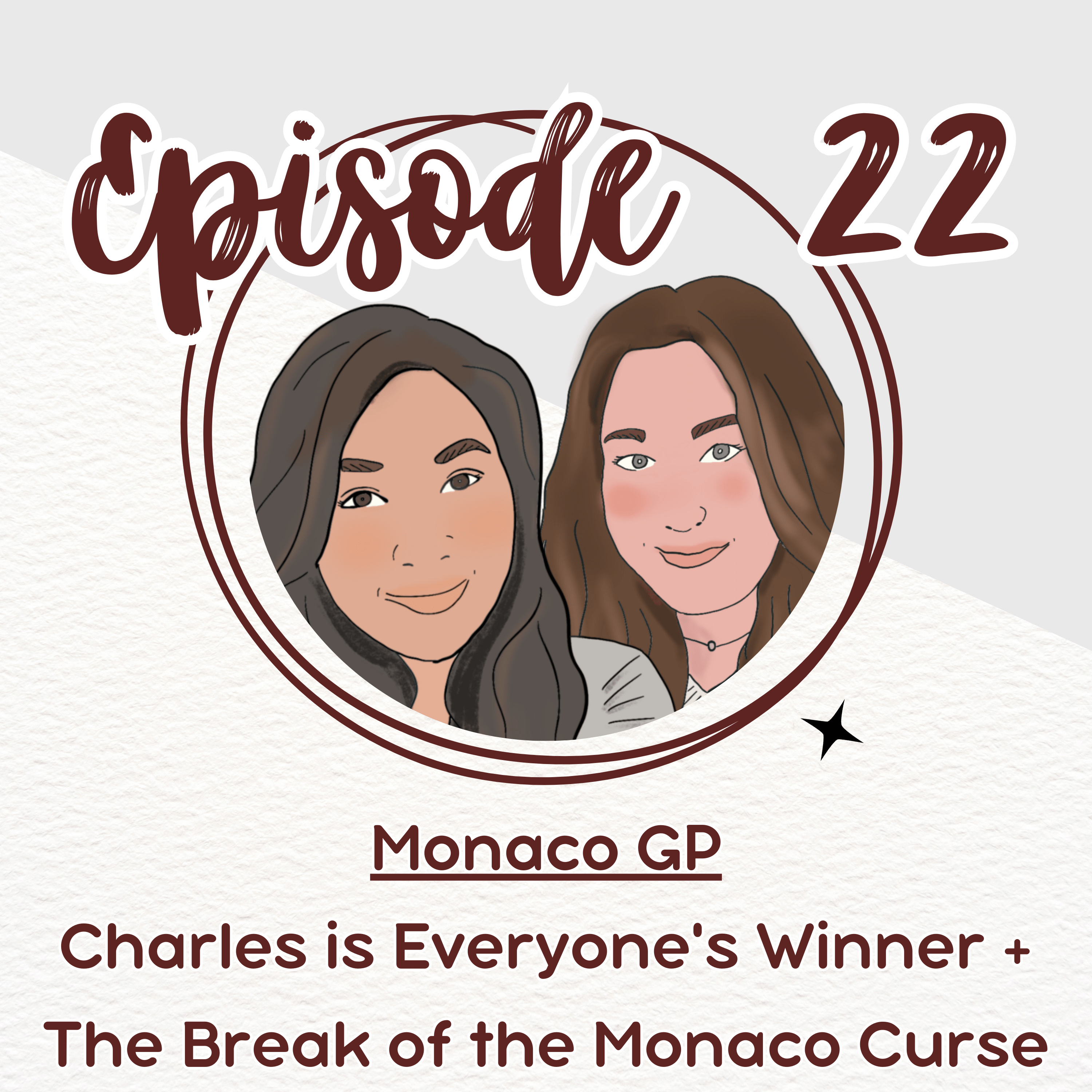 Episode 22. Monaco GP - Charles is Everyone's Winner + The Break of the Monaco Curse episode artwork