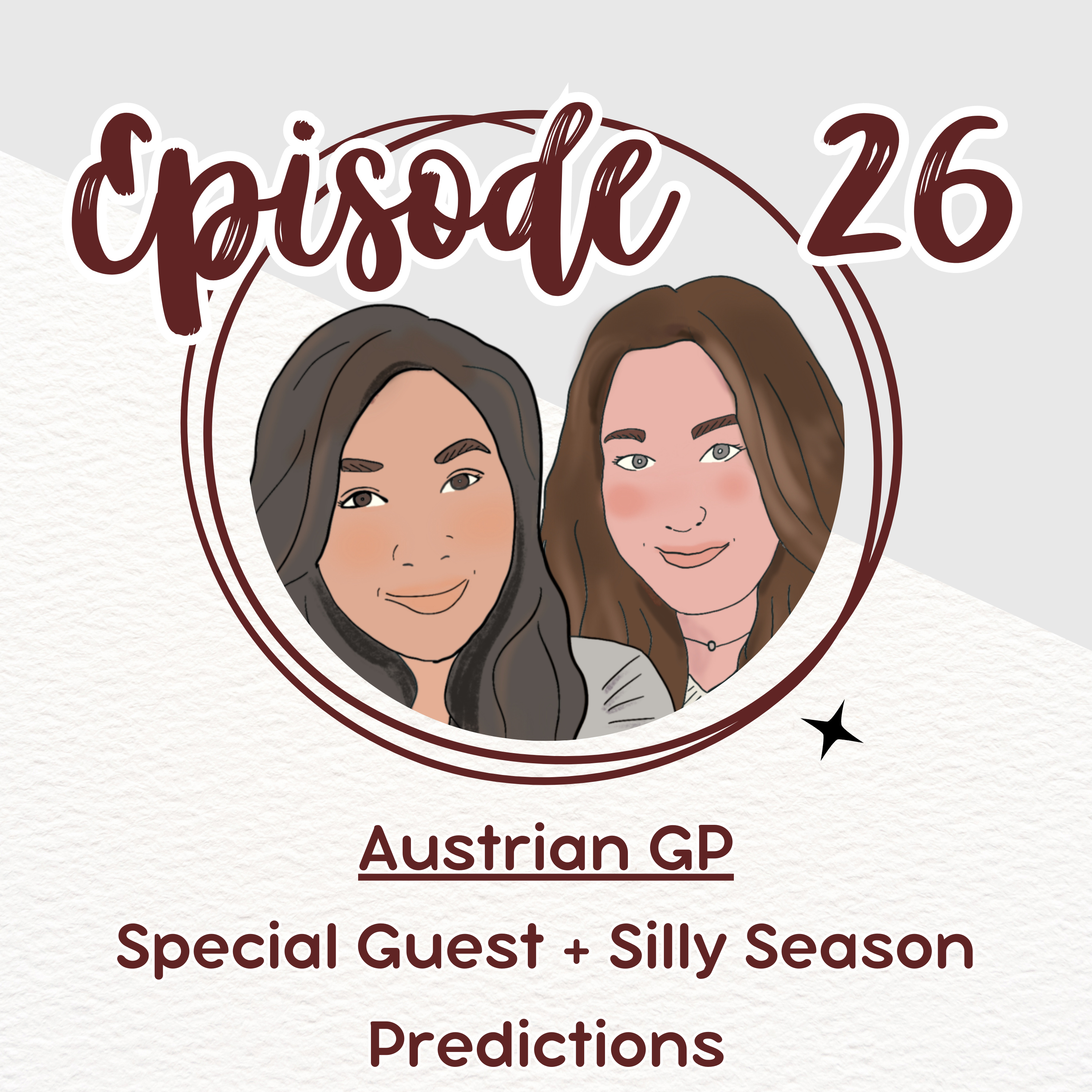 Episode 26. Special Guest, Austria GP, and Silly Season Predictions episode artwork