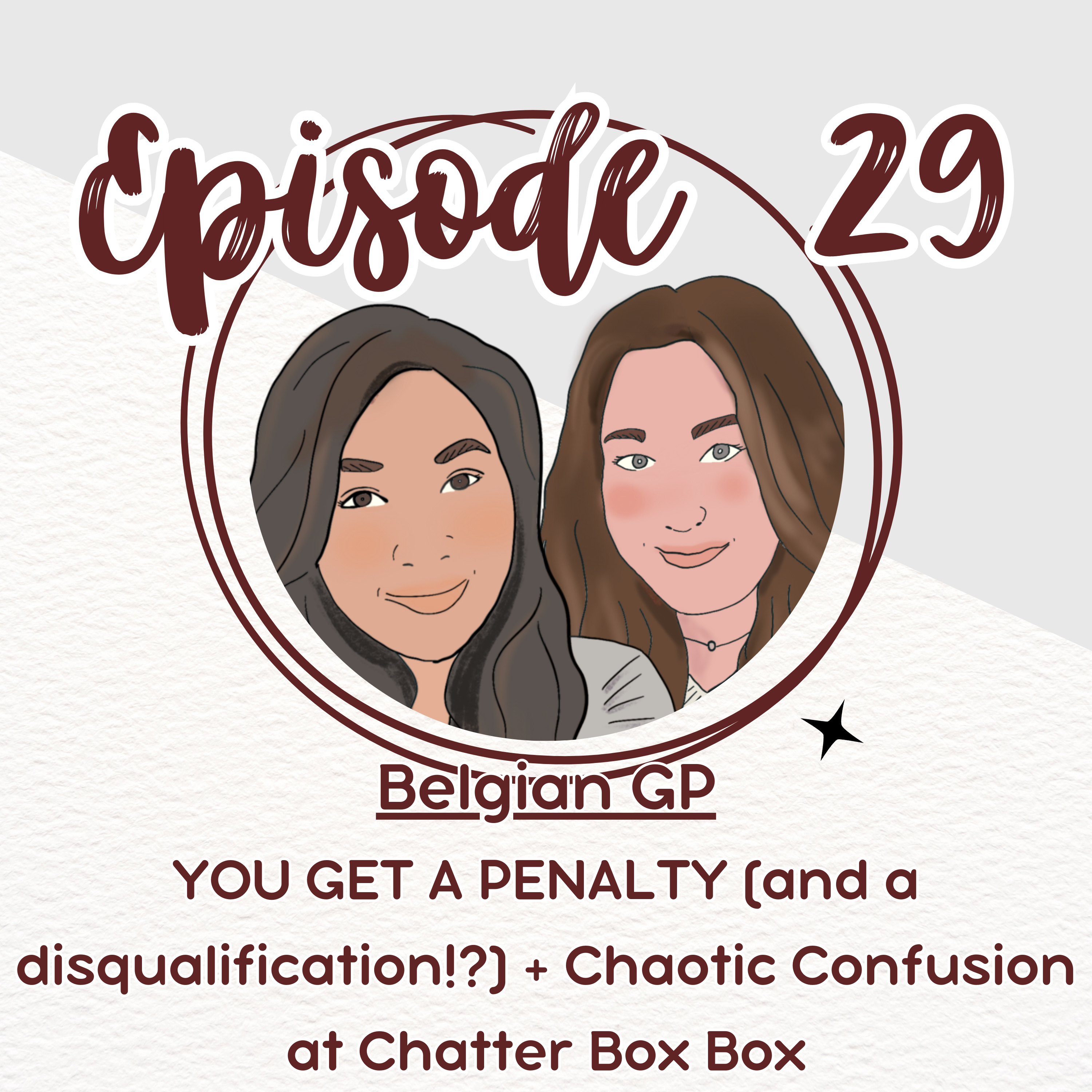 29. Belgian GP - YOU GET A PENALTY (and a disqualification!?) + Chaotic Confusion at Chatter Box Box episode artwork