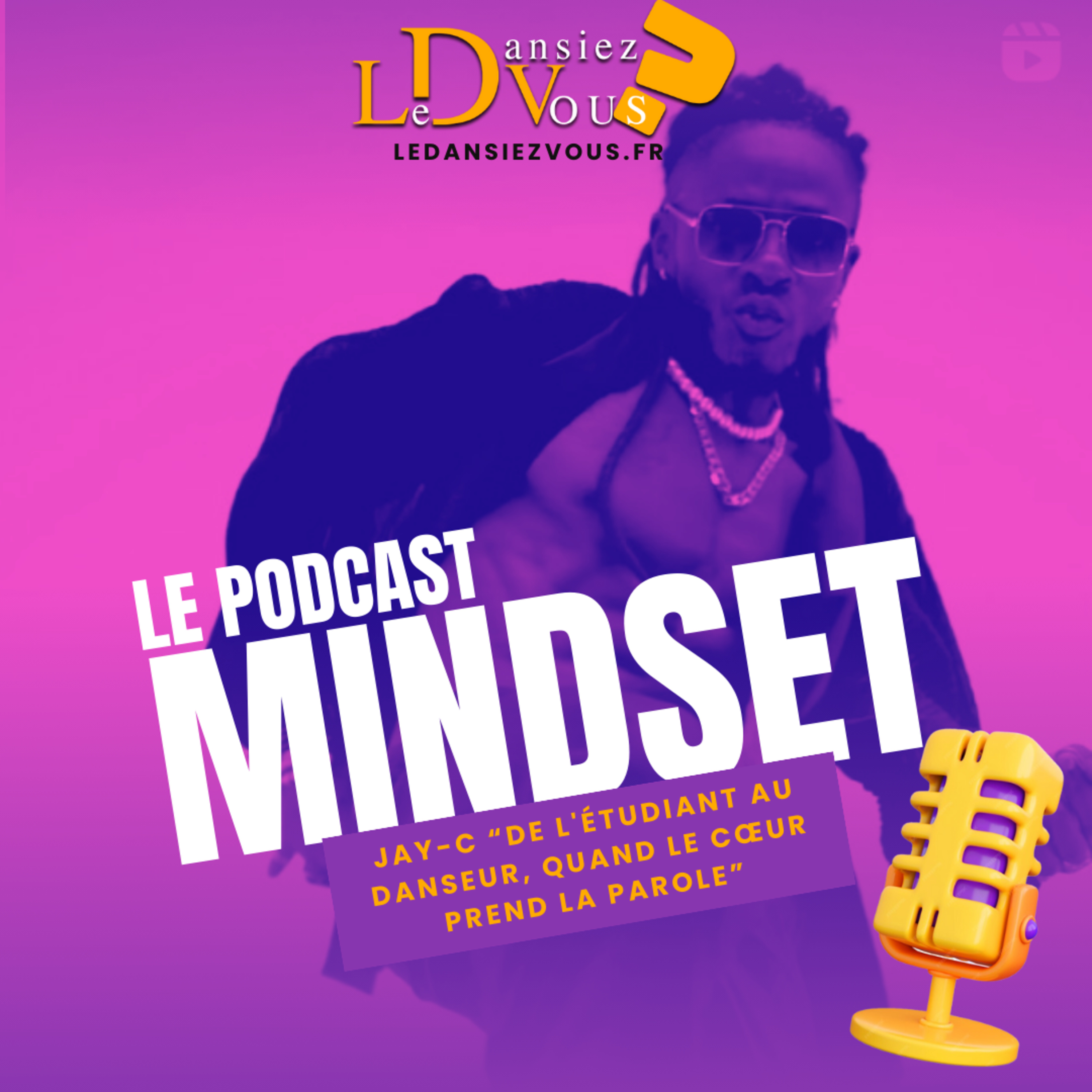 MINDSET, par Le Dansiez Vous