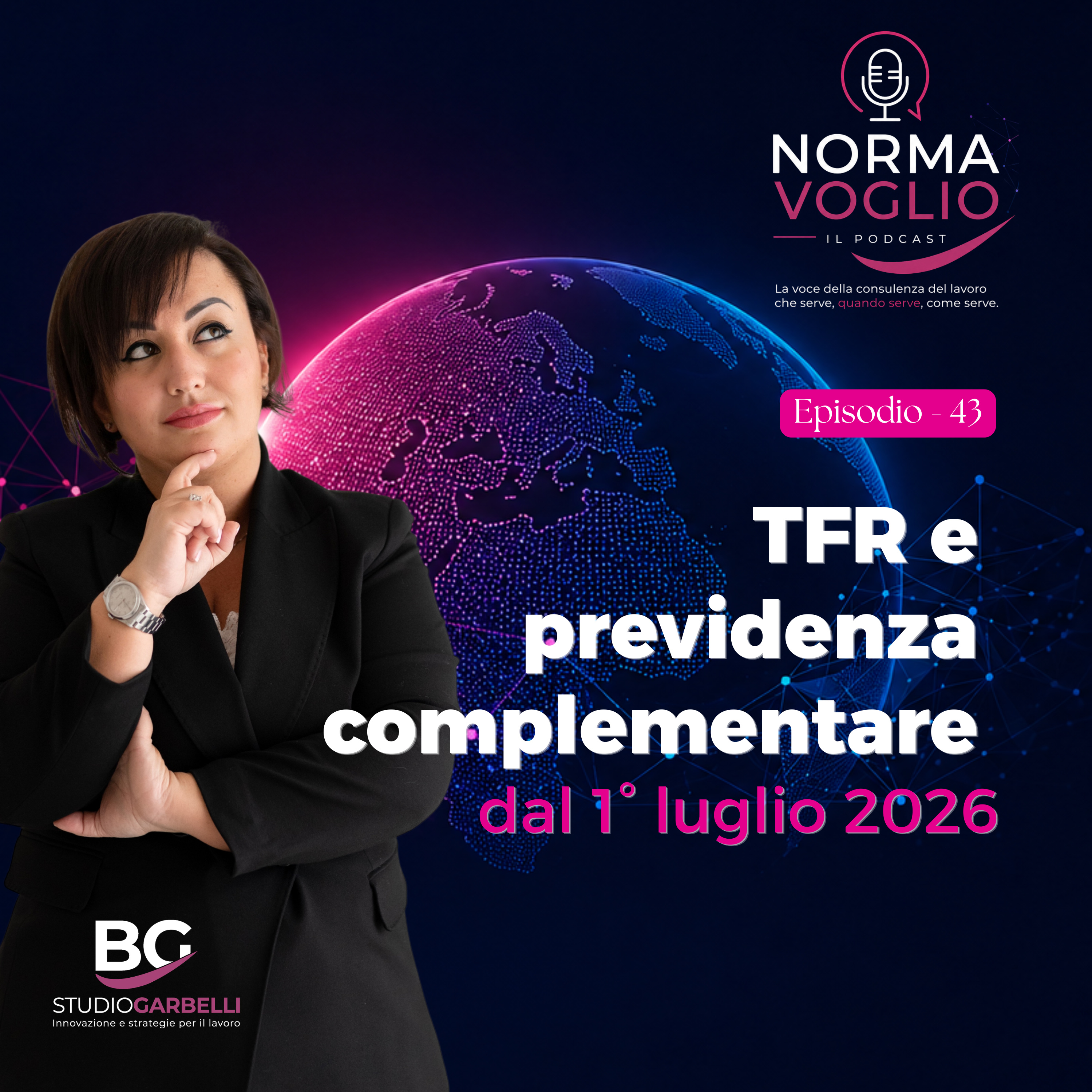 Episodio 43 - TFR e previdenza complementare dal 1° luglio 2026 episode artwork