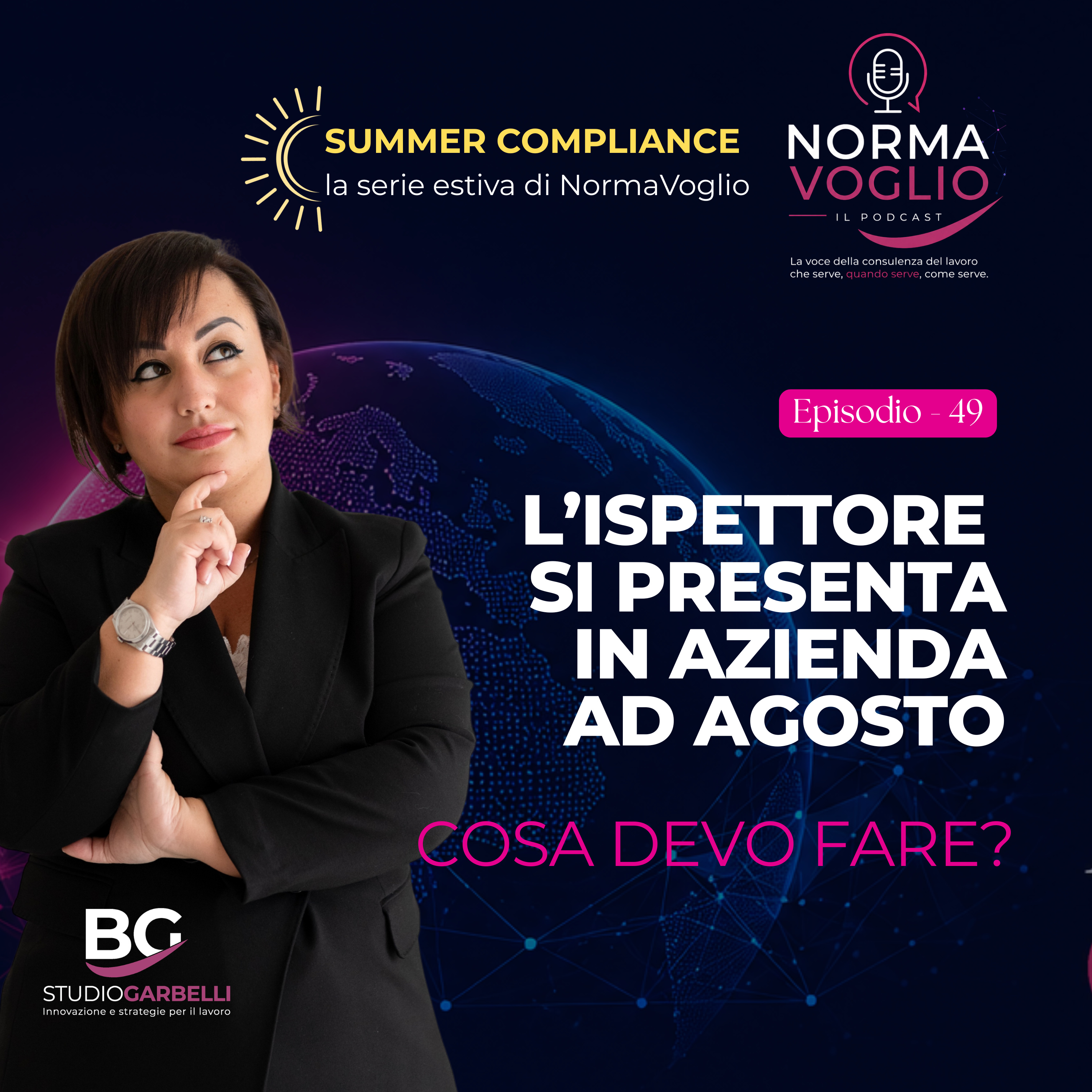 Episodio 49 - L’ispettore si presenta in azienda ad agosto: cosa devo fare? episode artwork