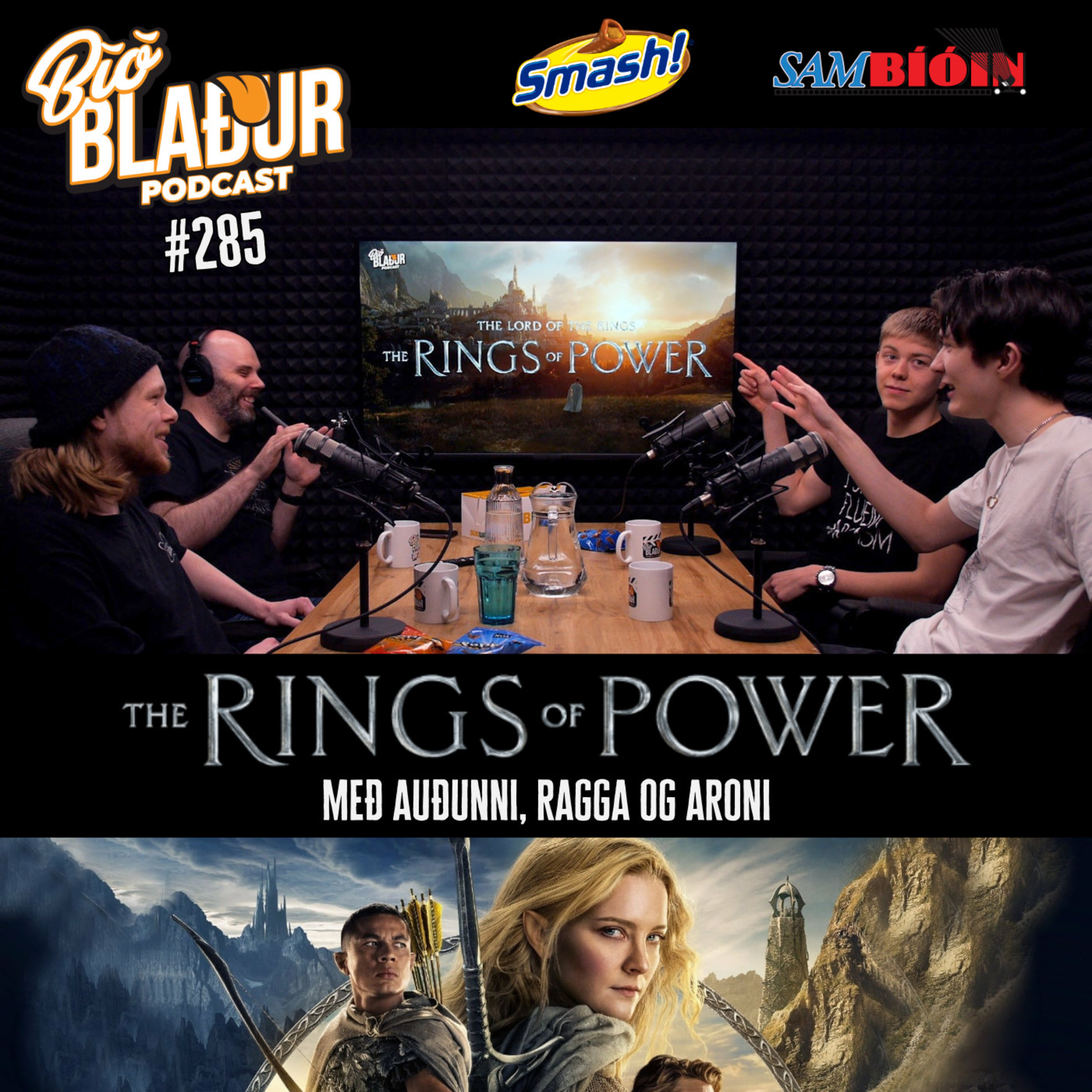 #285 The Rings of Power með Auðunni, Ragga og Aroni