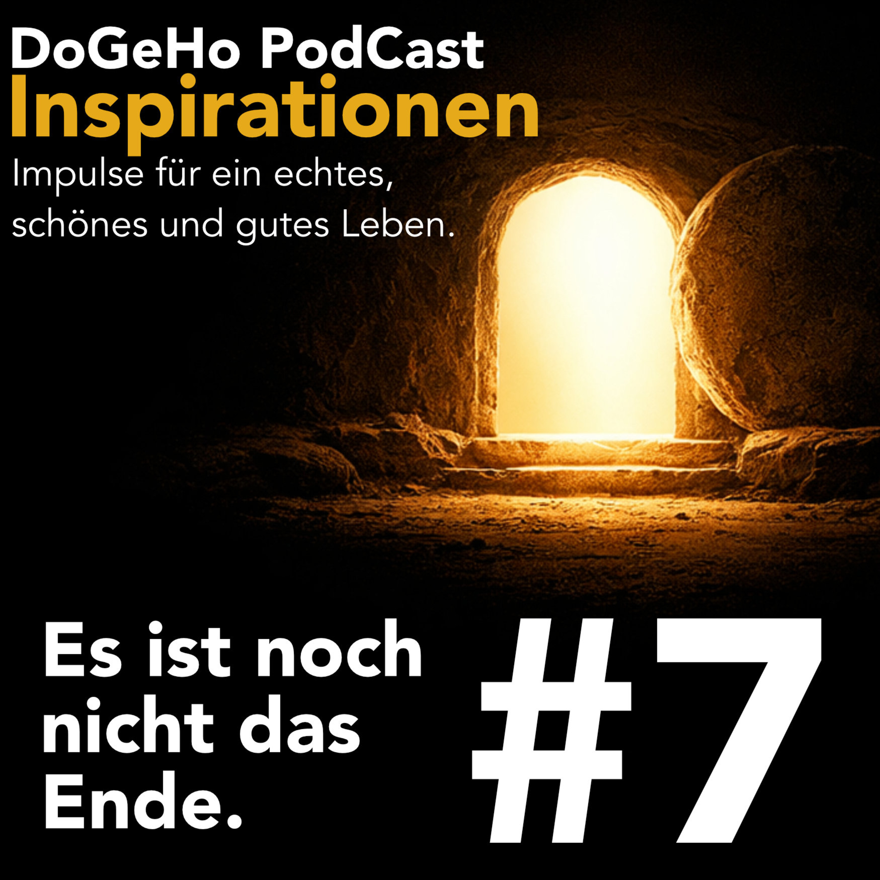 #7 Es ist noch nicht das Ende episode artwork