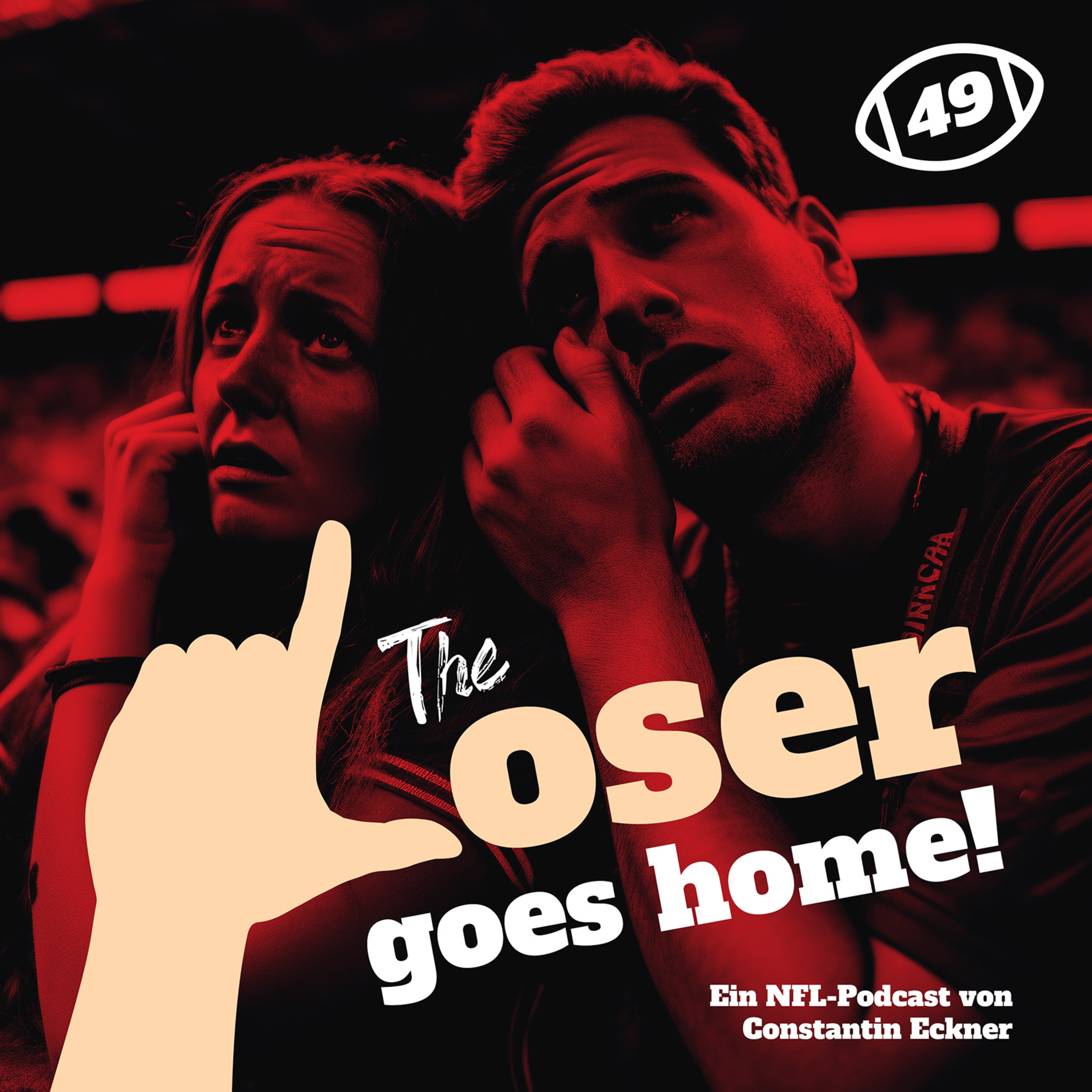 The Loser Goes Home - Ein NFL-Podcast