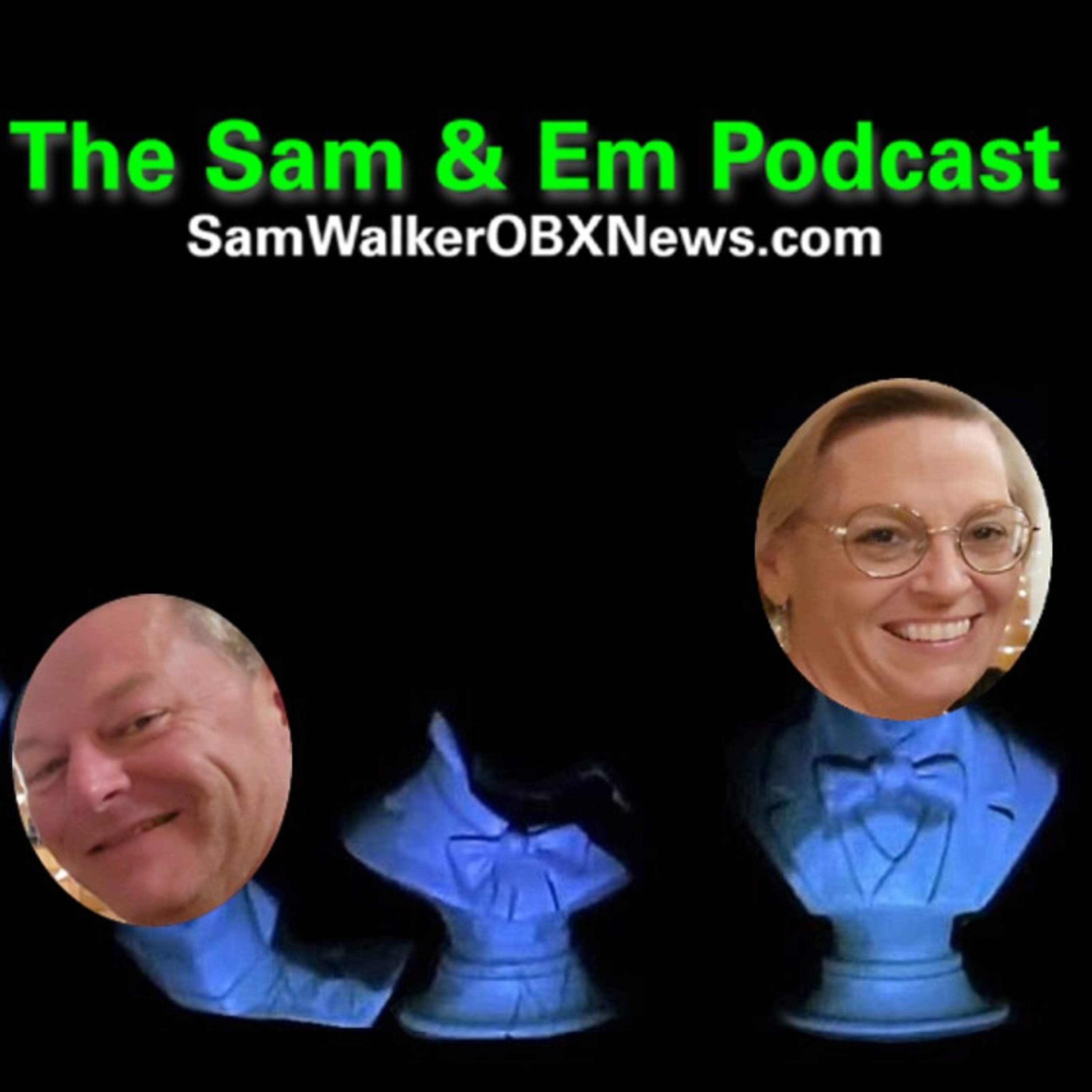 The Sam and Em Podcast