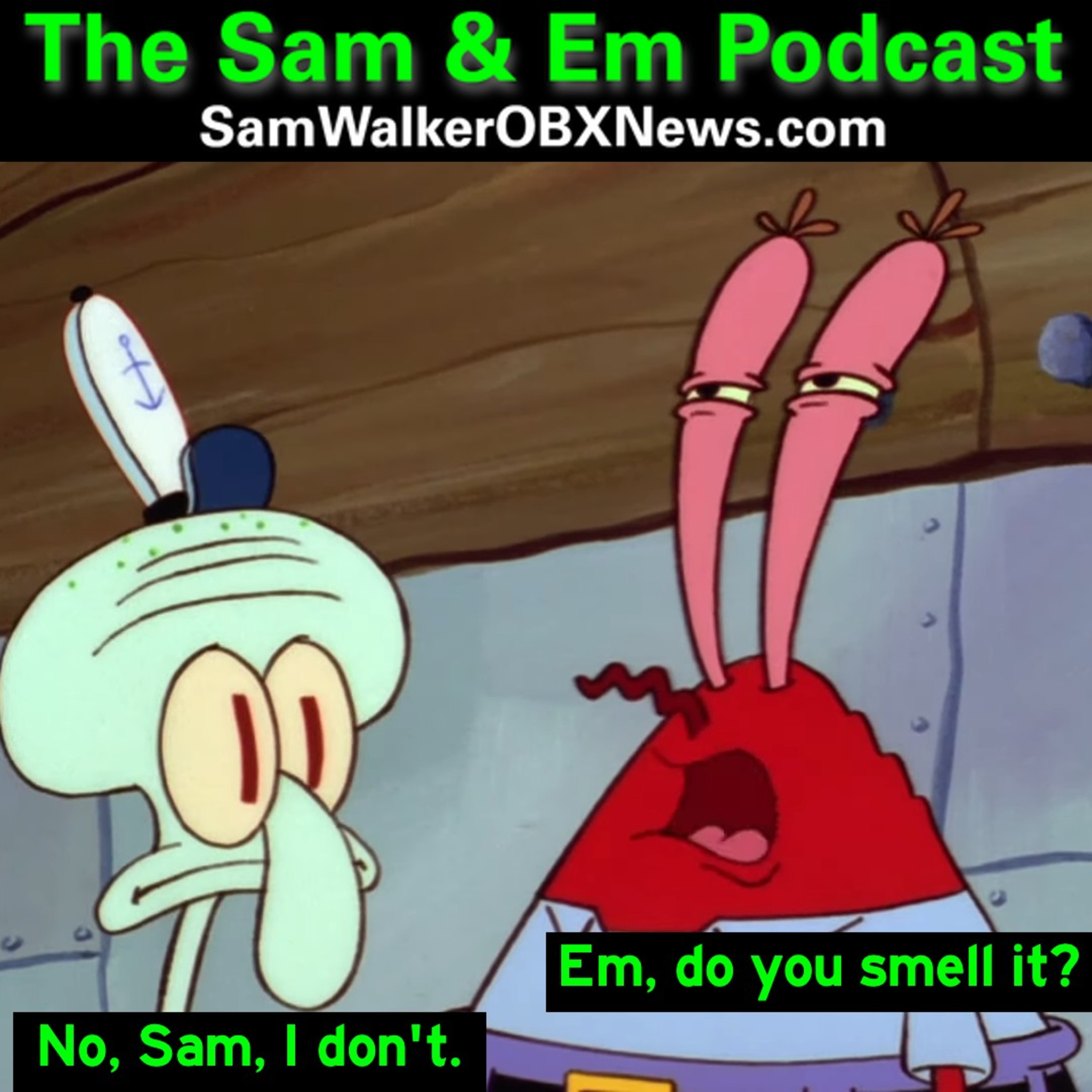 The Sam and Em Podcast