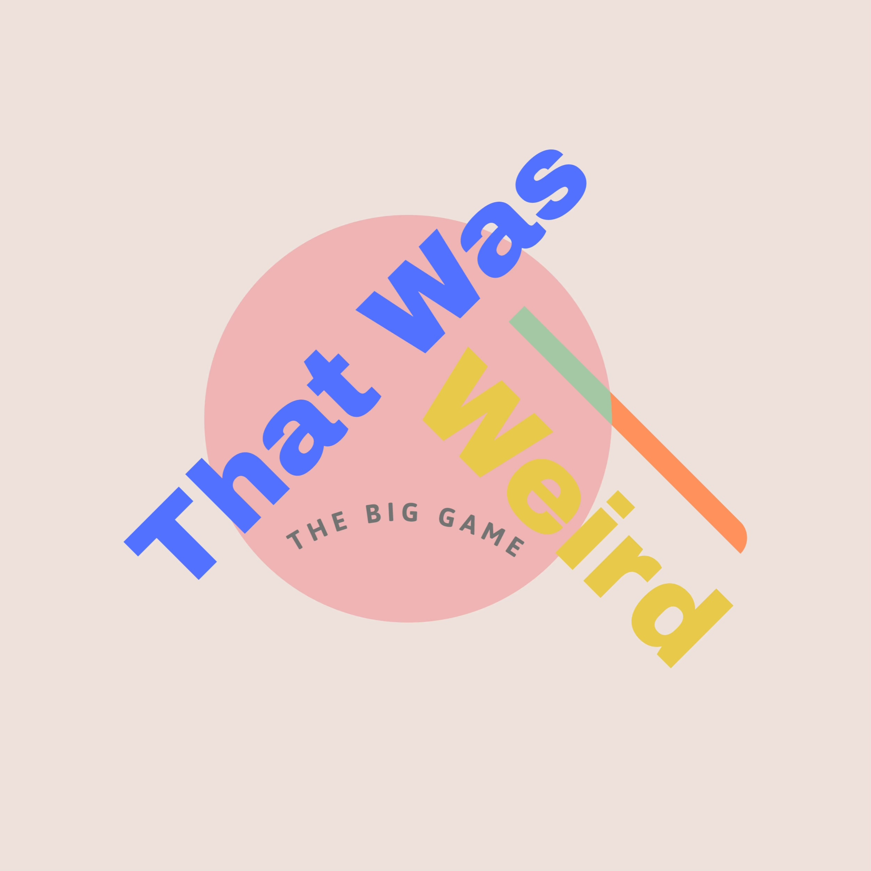 That Was Weird Pod