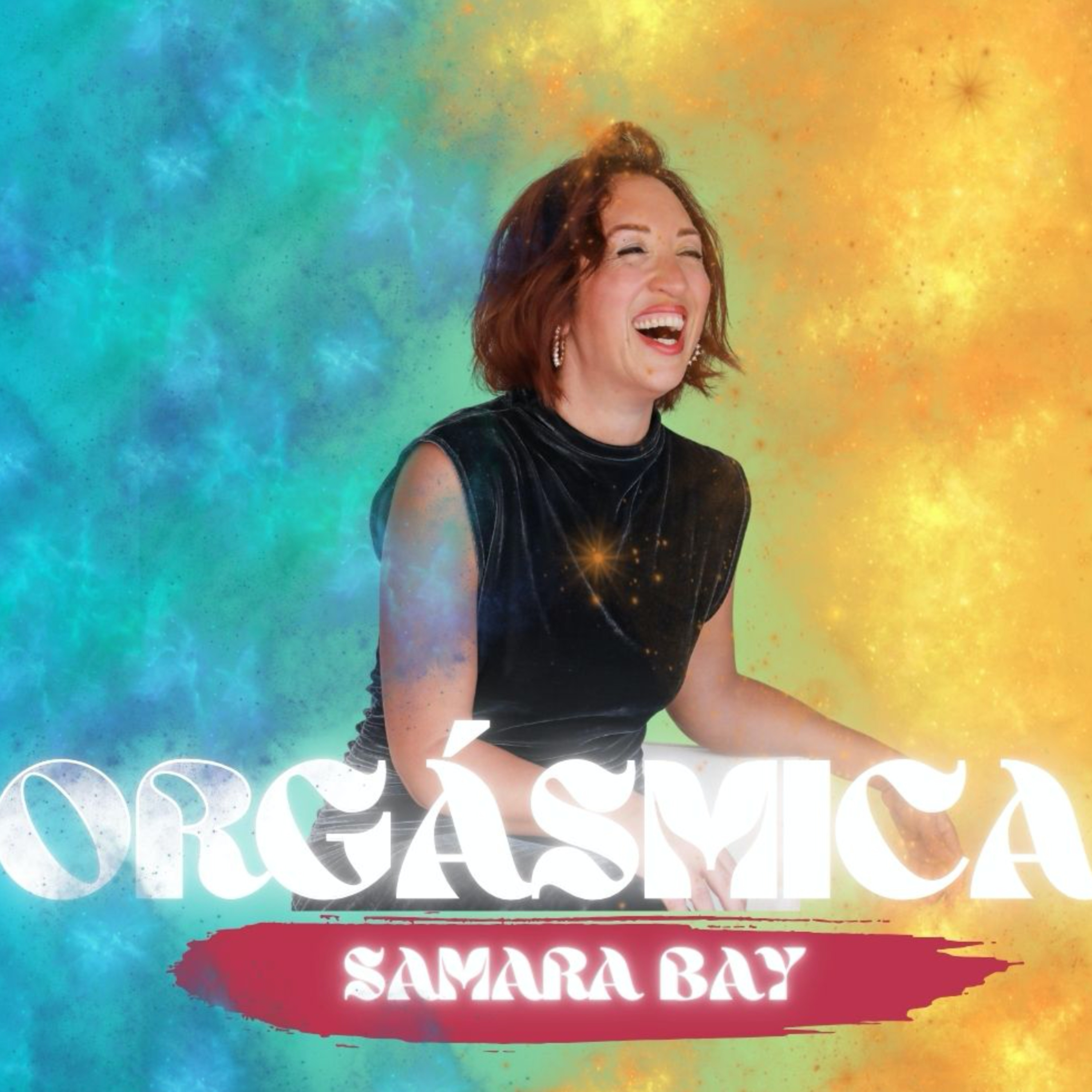 EP- 39 Redefining Power: Finding Your Authentic Voice with Samara Bay