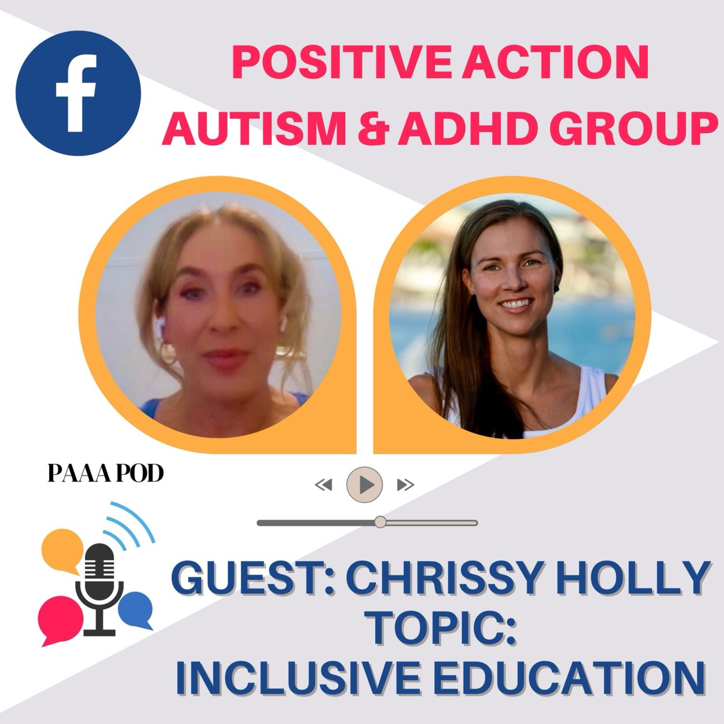 PAAA Pod - Positive Action Autism ADHD Podcast