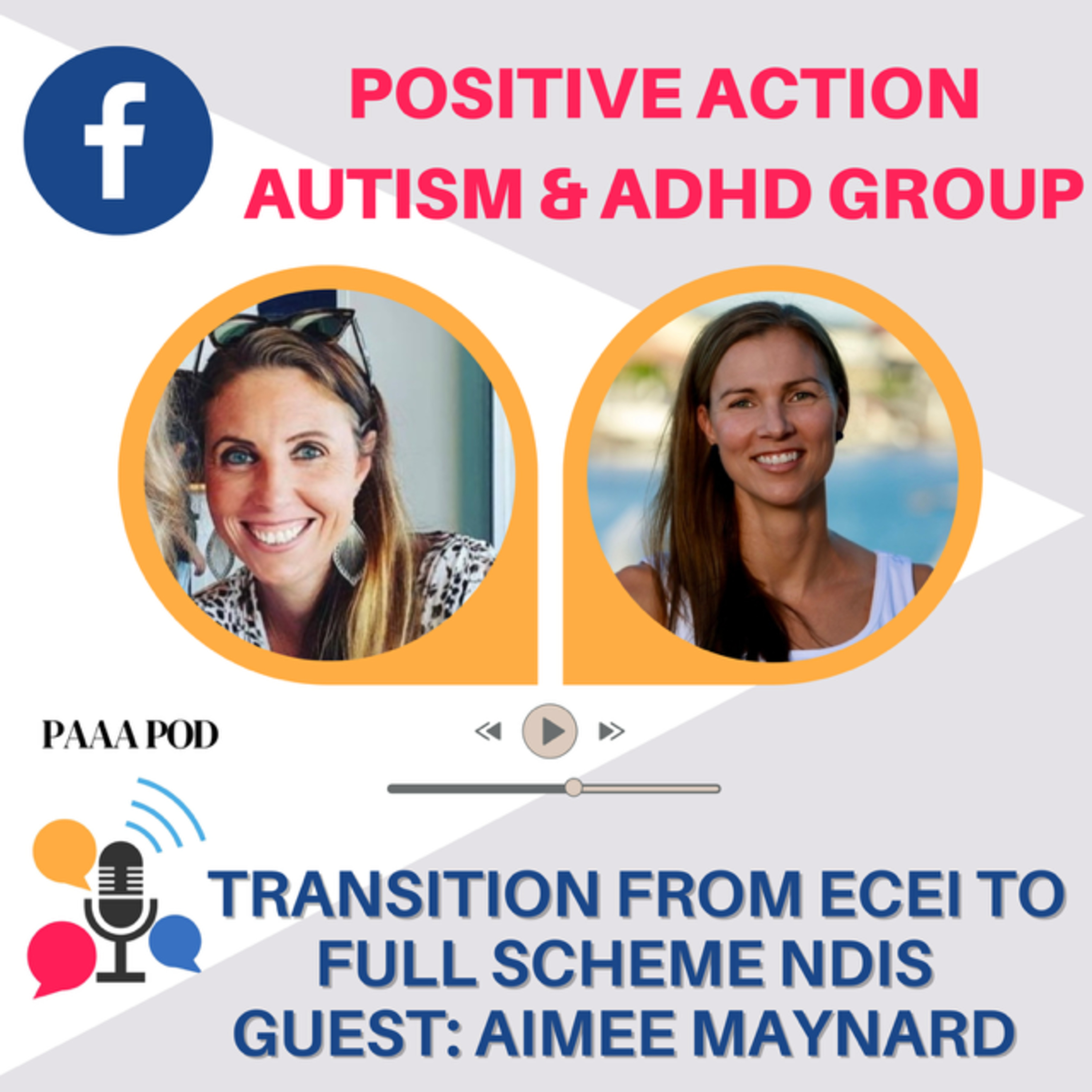 PAAA Pod - Positive Action Autism ADHD Podcast