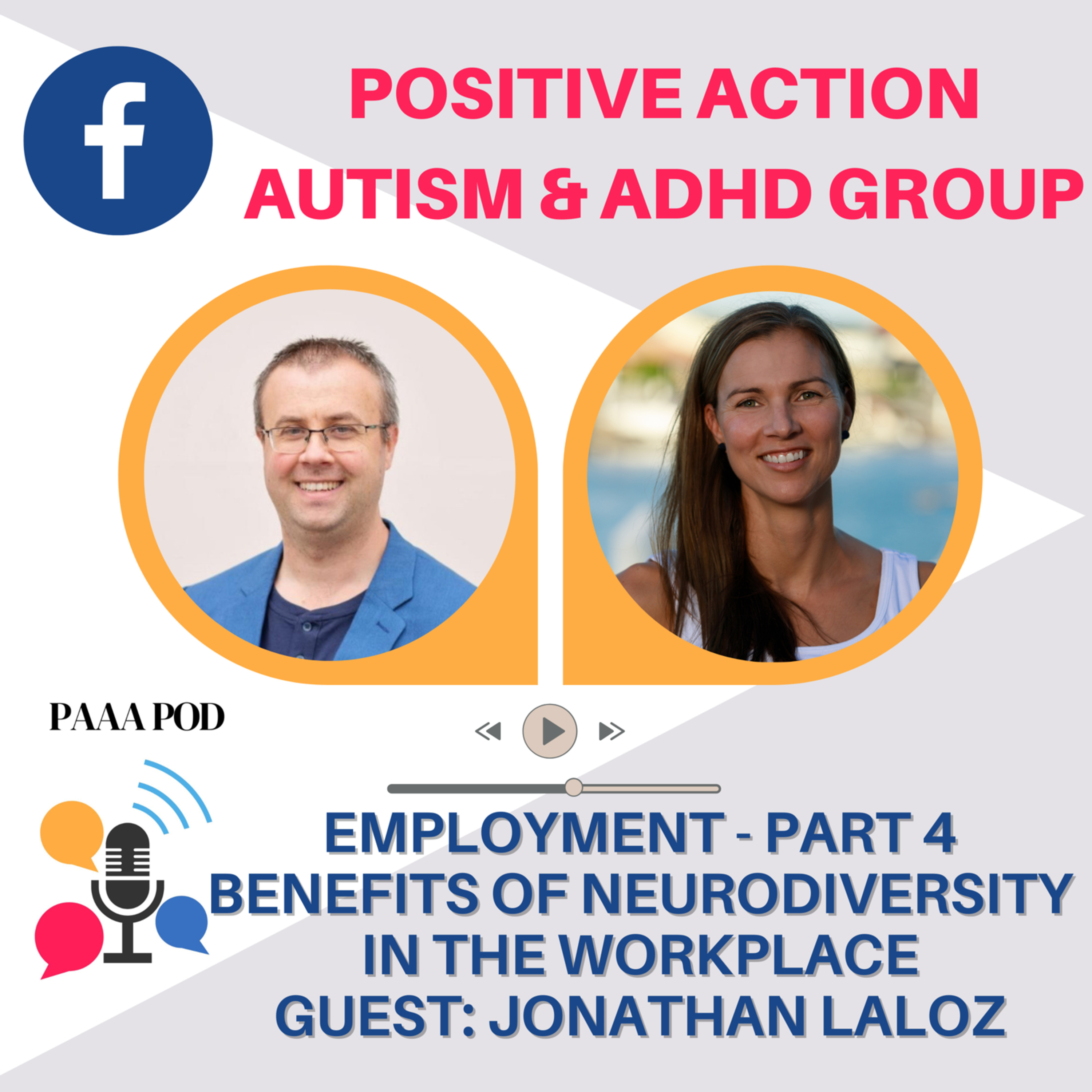 PAAA Pod - Positive Action Autism ADHD Podcast