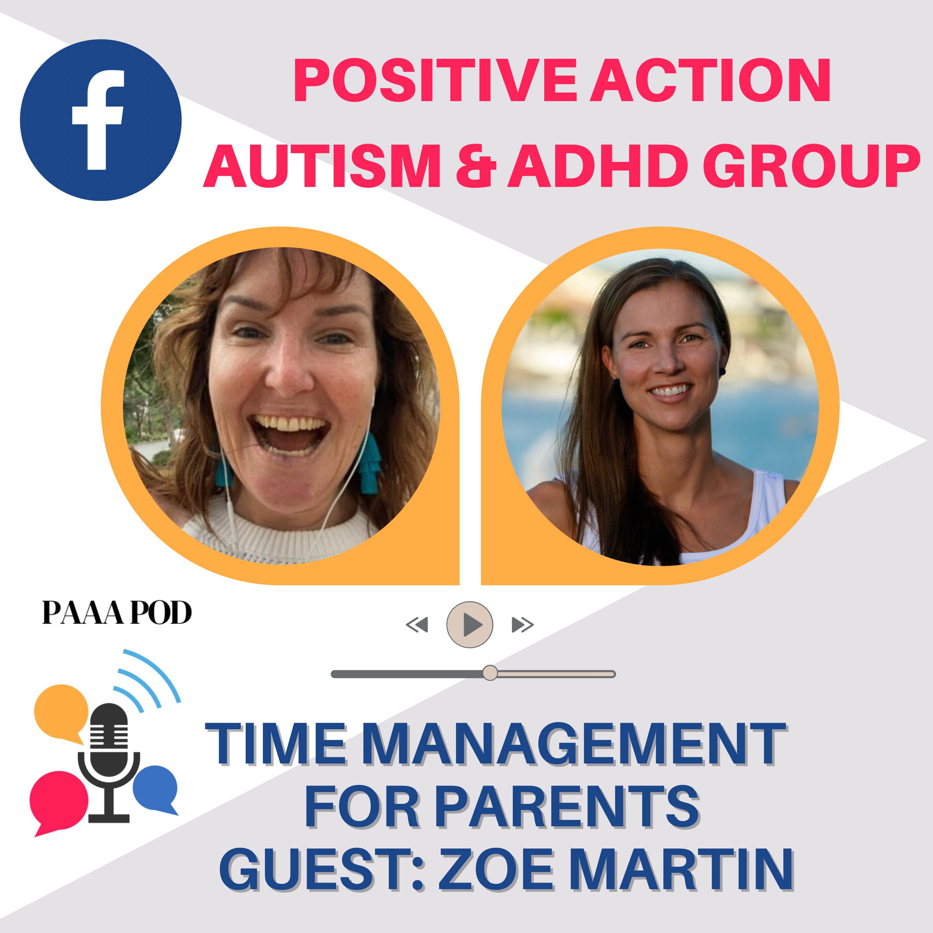 PAAA Pod - Positive Action Autism ADHD Podcast