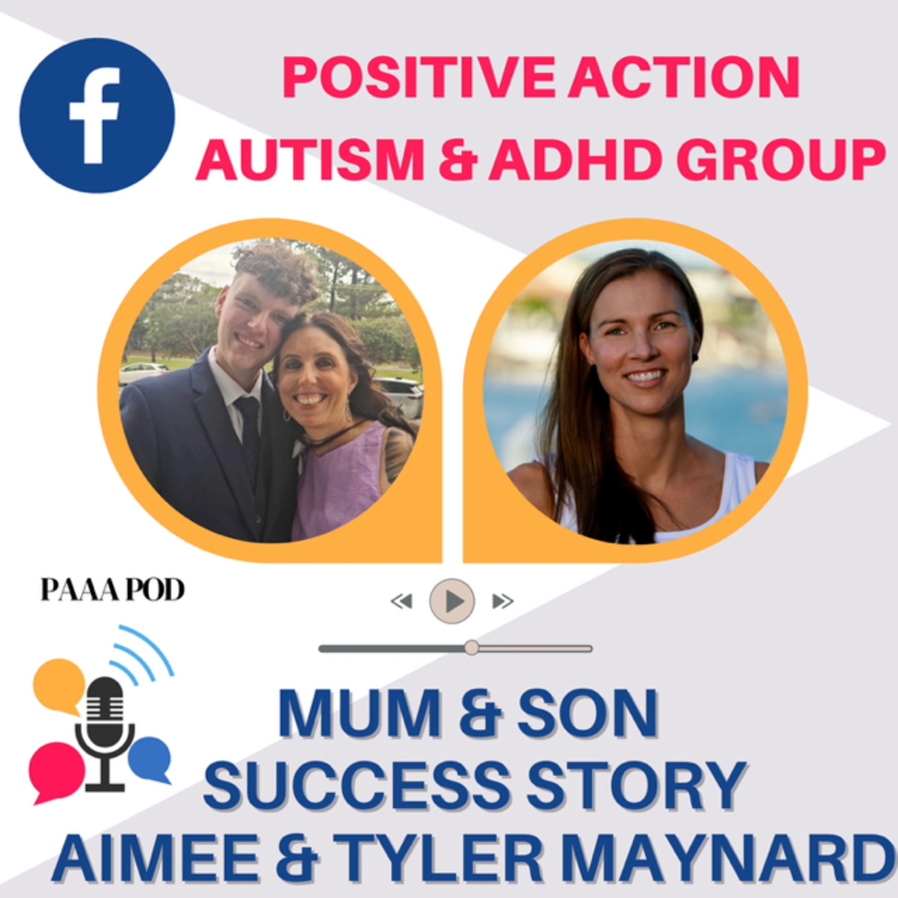 PAAA Pod - Positive Action Autism ADHD Podcast