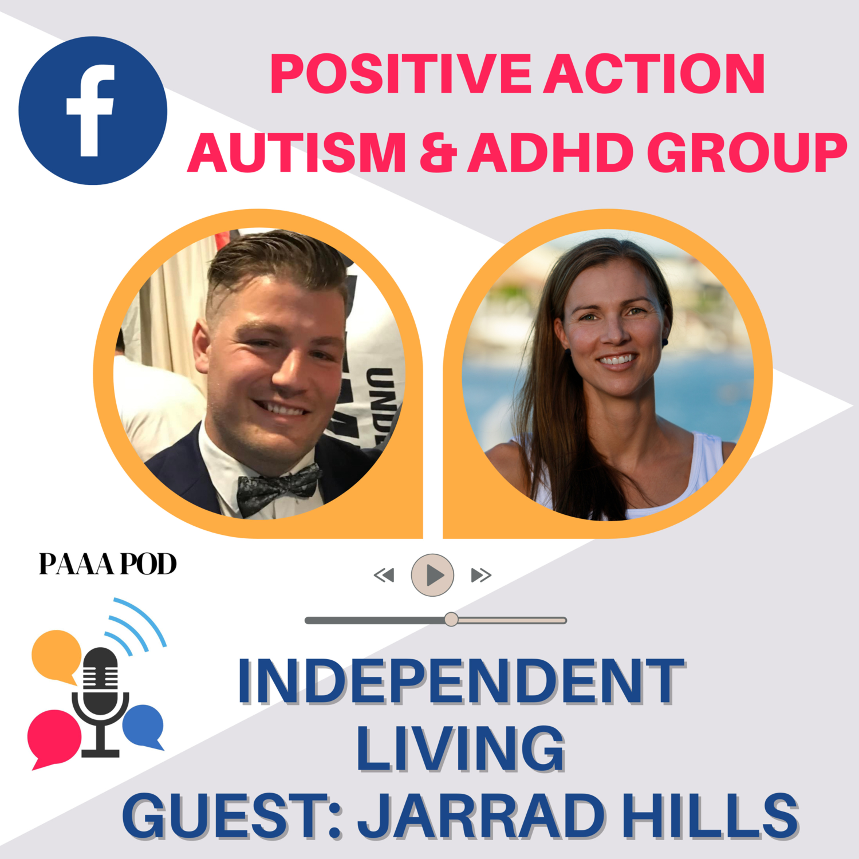 PAAA Pod - Positive Action Autism ADHD Podcast