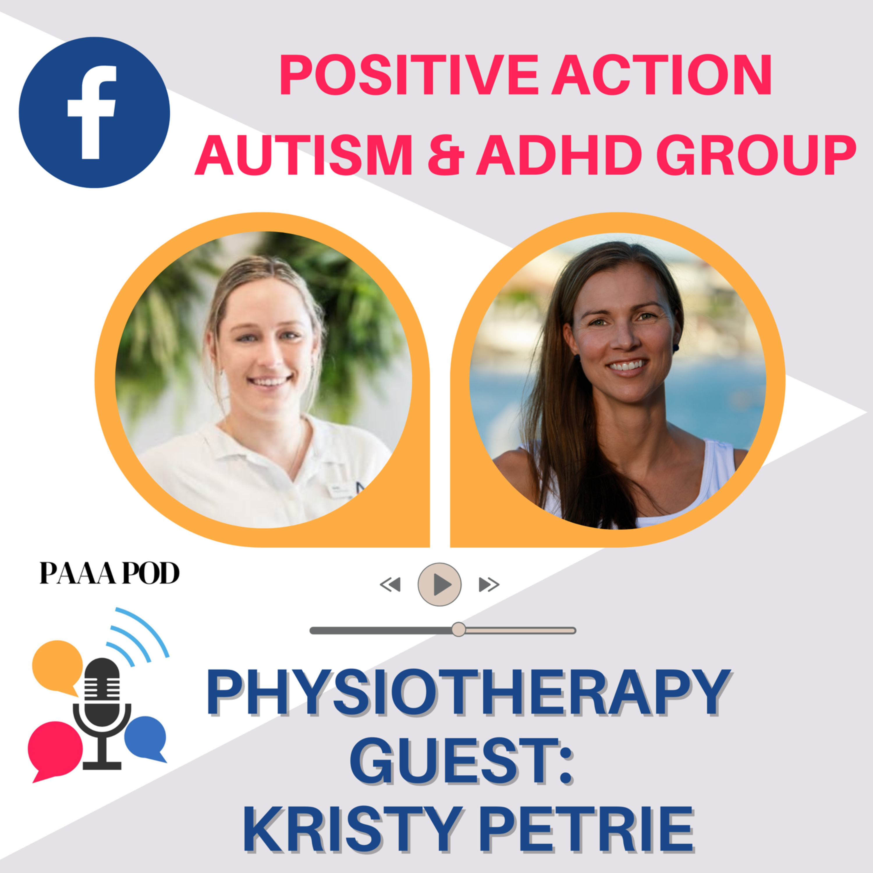 PAAA Pod - Positive Action Autism ADHD Podcast