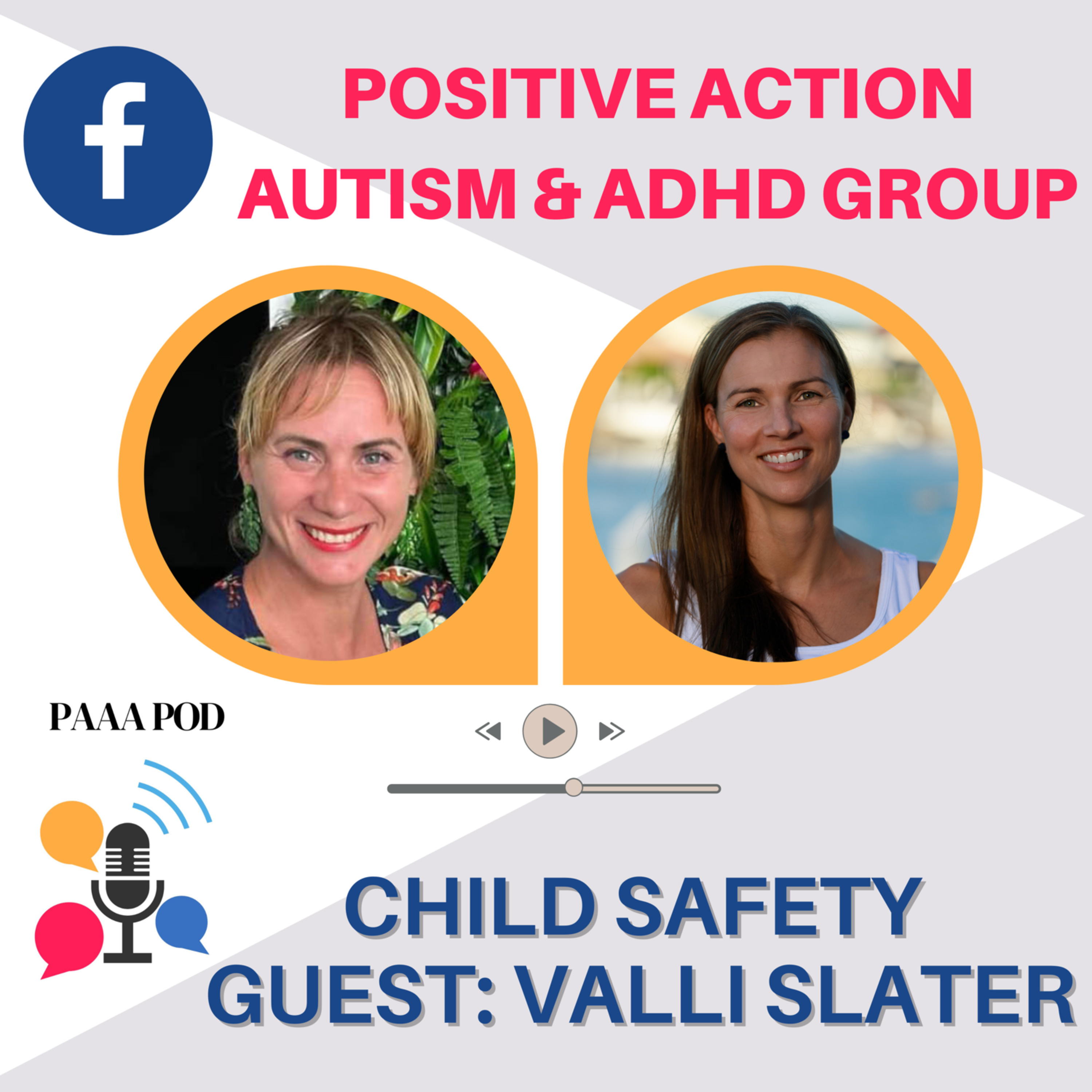 PAAA Pod - Positive Action Autism ADHD Podcast