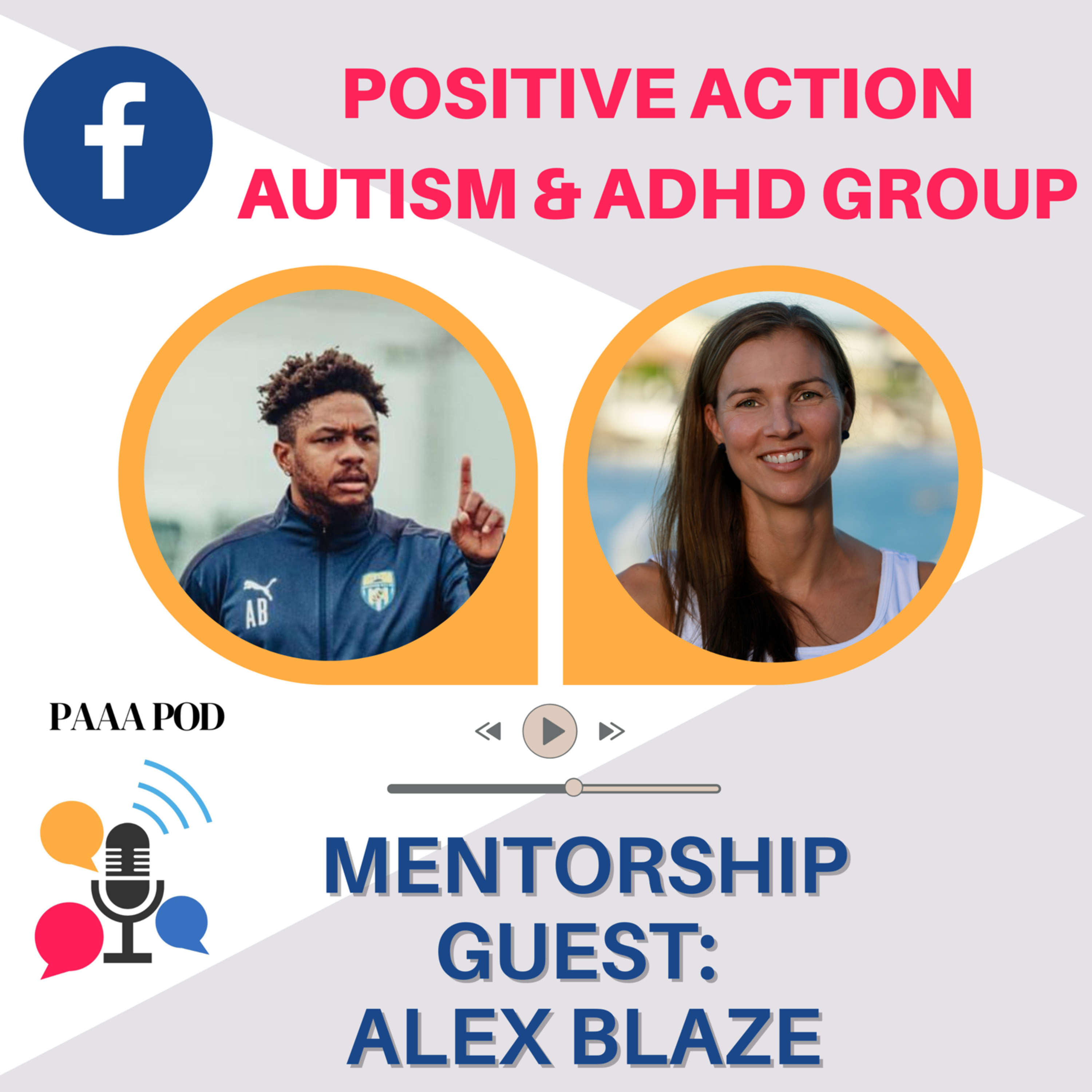 PAAA Pod - Positive Action Autism ADHD Podcast