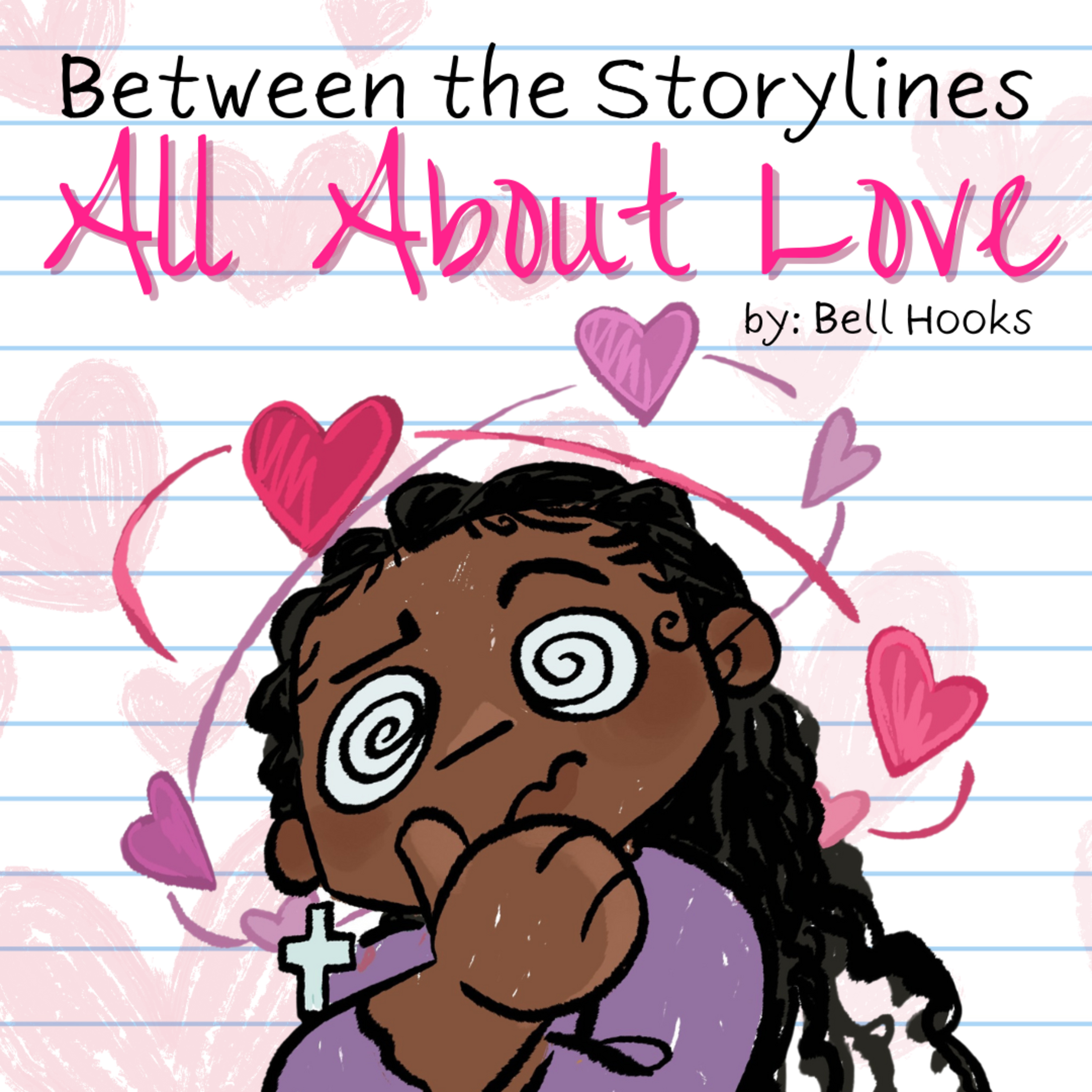Chapter 2: Unveiling Love - Beyond the Fantasy with Bell Hooks episode artwork
