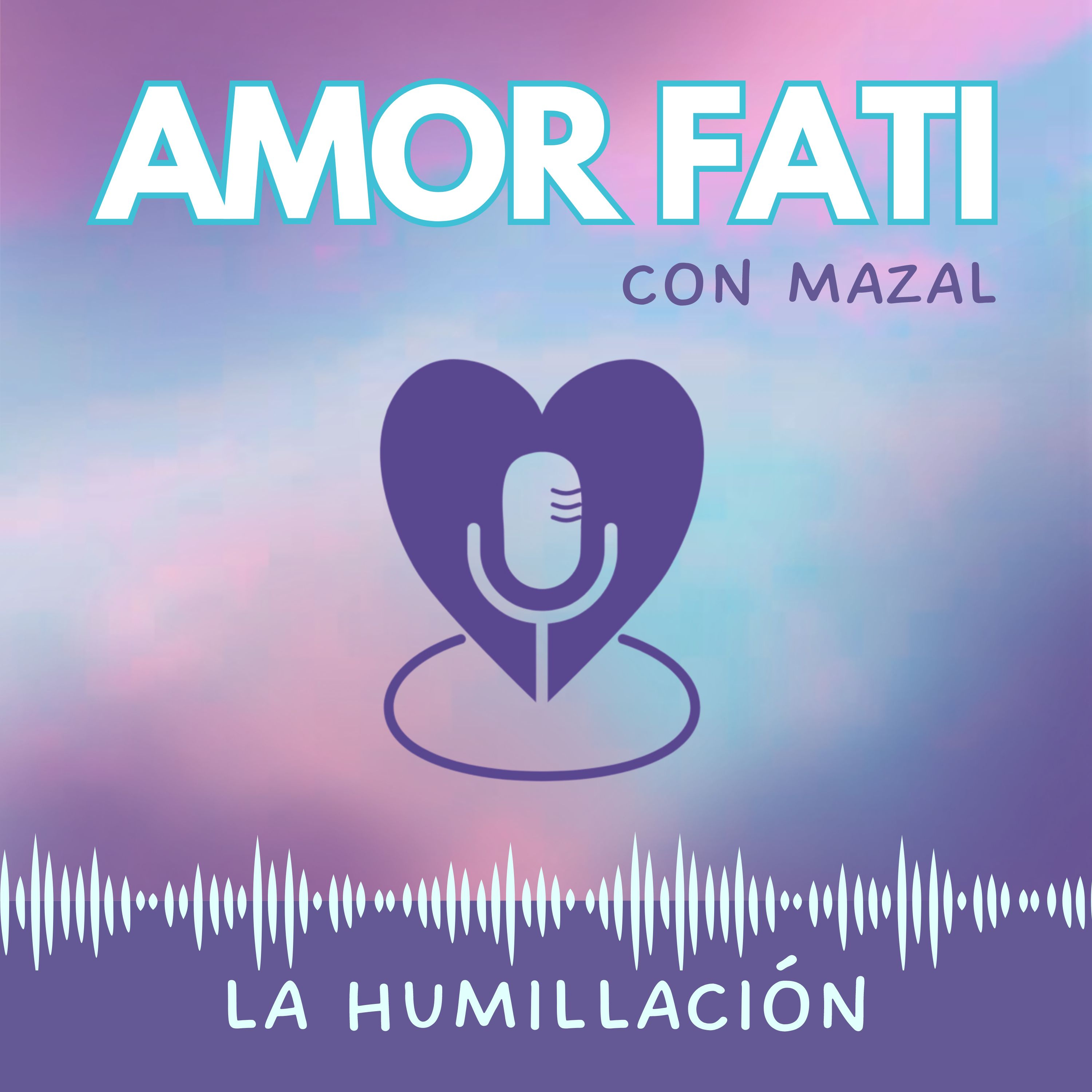 La Humillación episode artwork