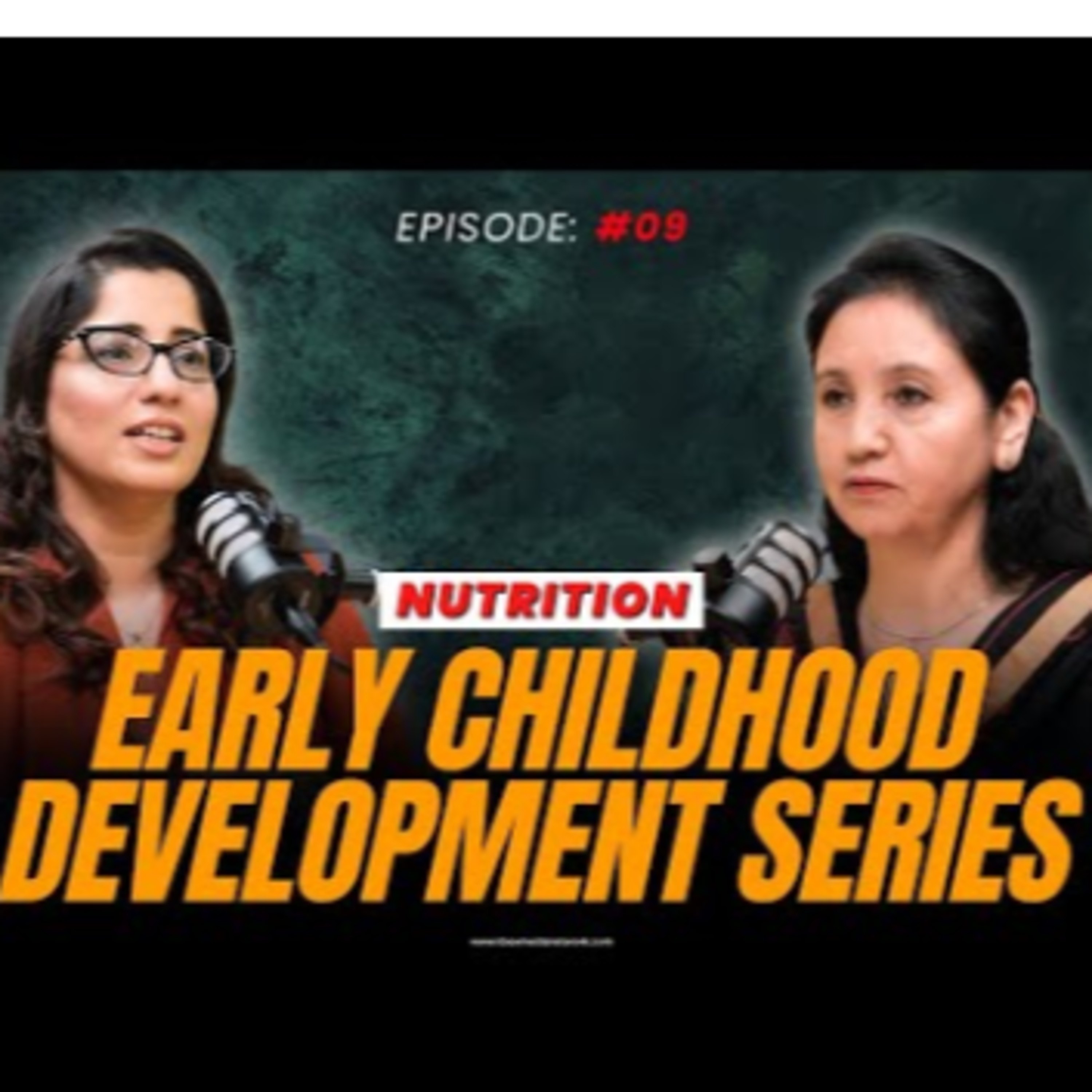 Nutrition for Adults and Children | ECD EP. 09