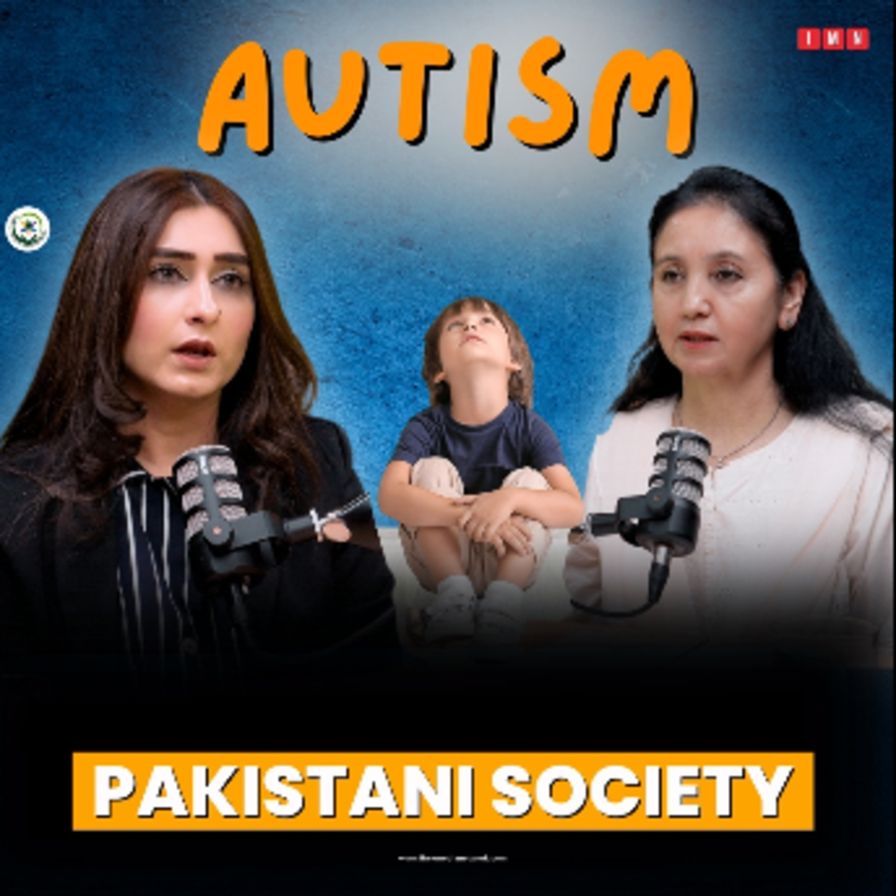 Autism, Parents, and Pakistan's Education System | Early Childhood Development Series Ep. 17