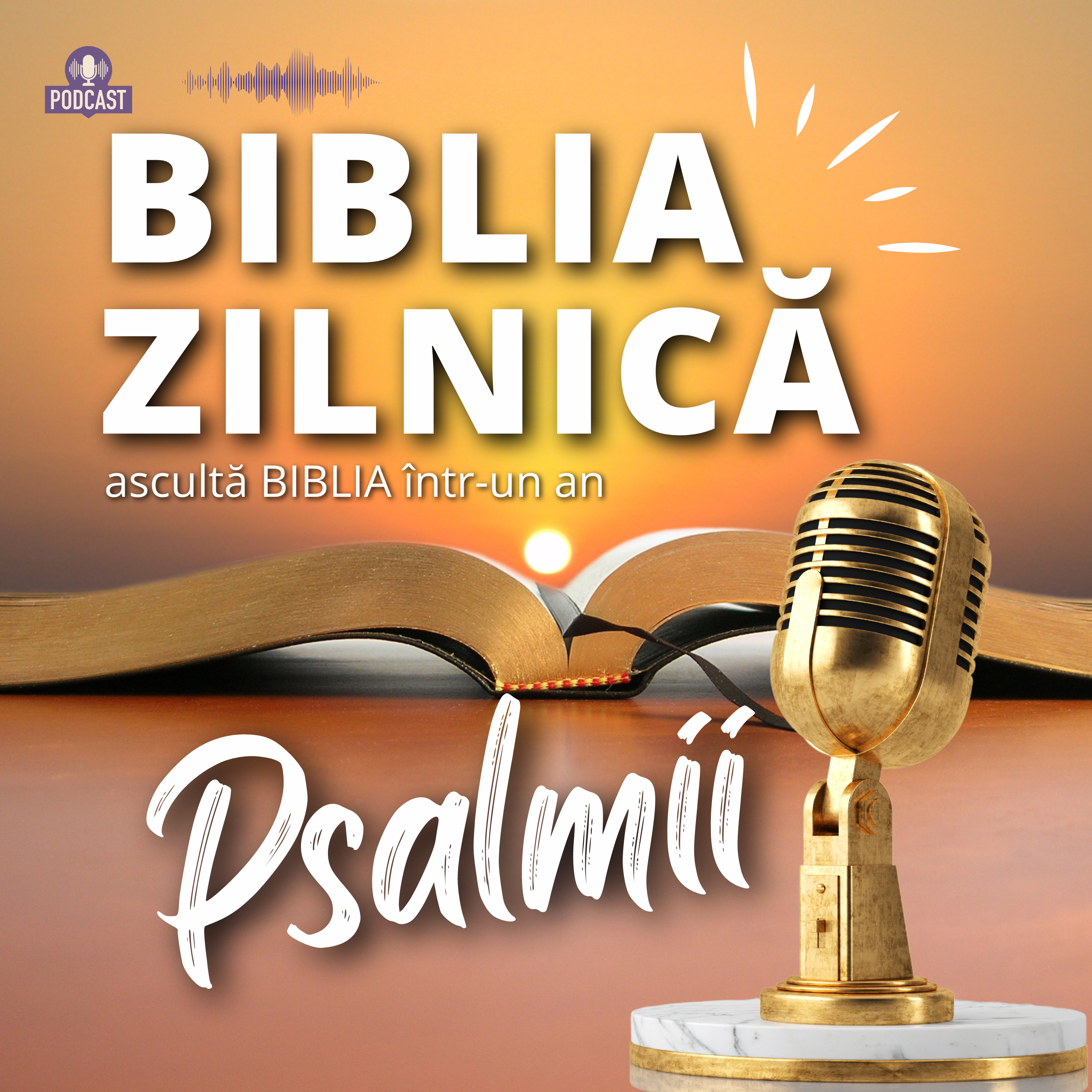 Biblia zilnică - Psalmii 90-97 - Biblia audio episode artwork