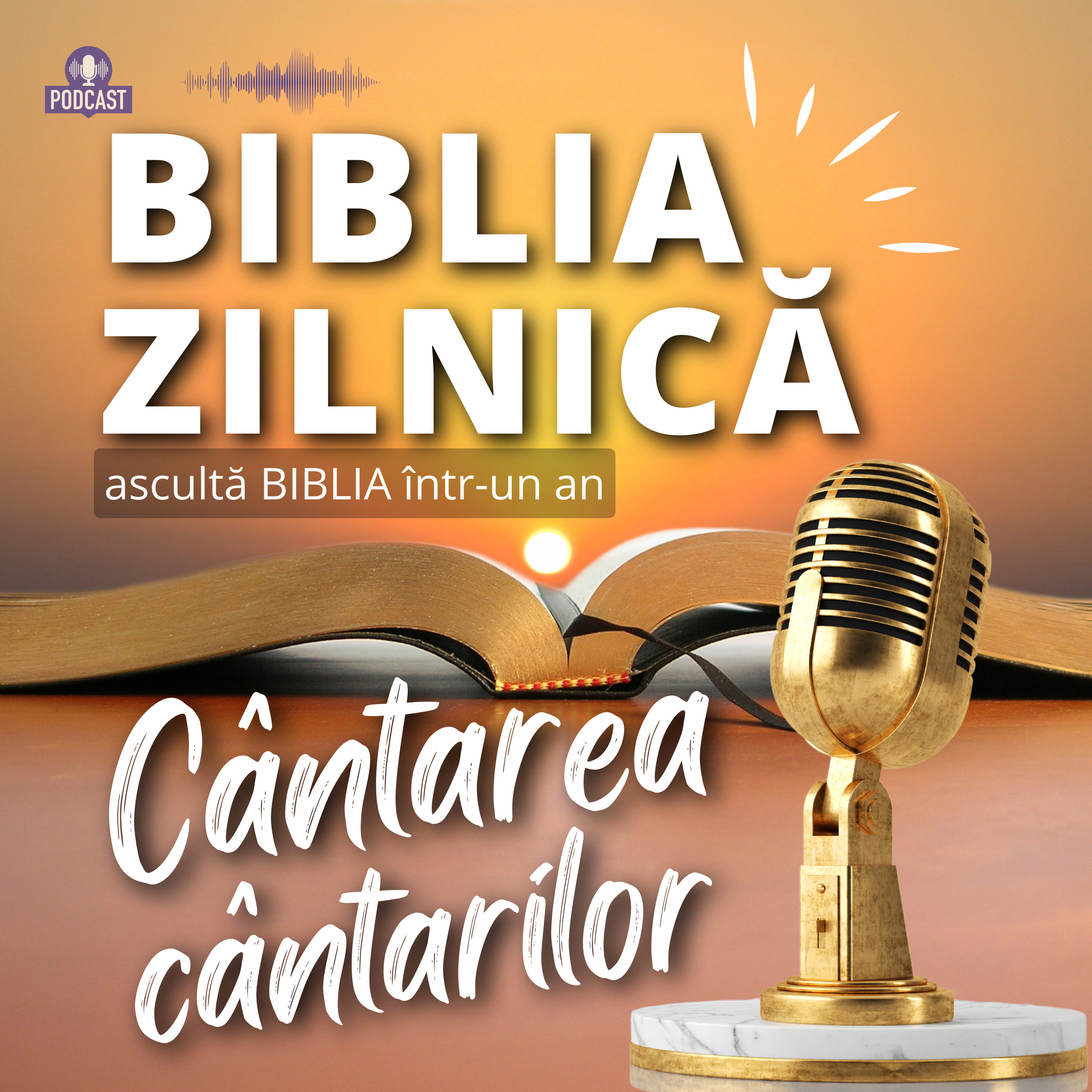 Biblia zilnică - Cântarea cântărilor - Biblia audio episode artwork