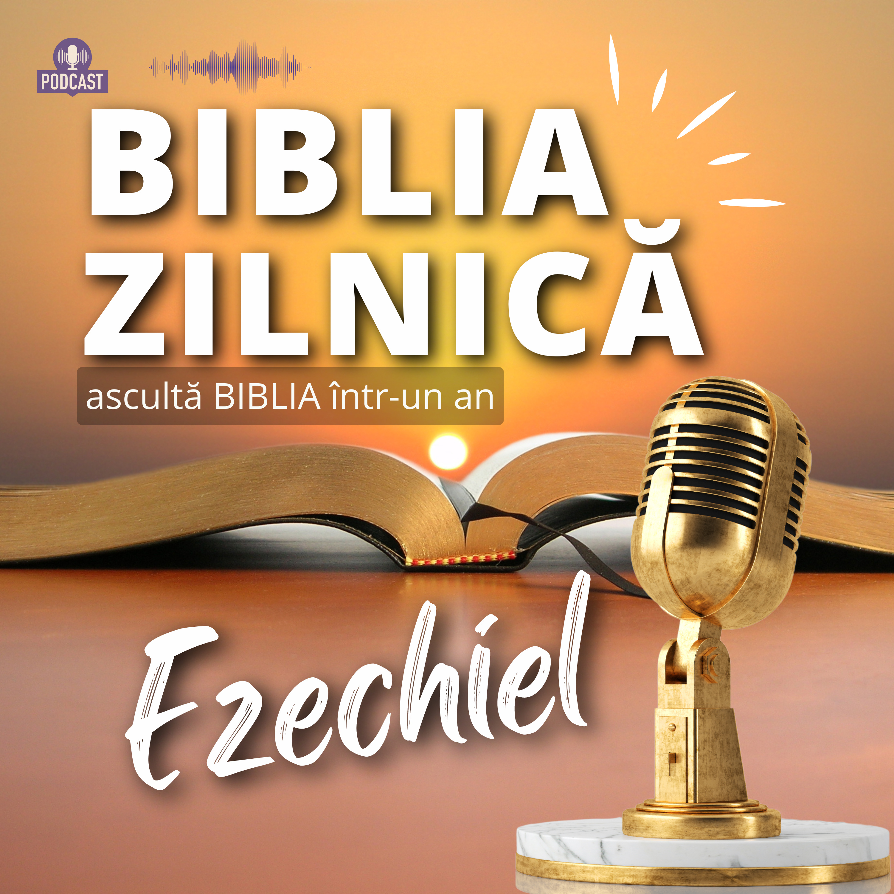 Biblia zilnică - Ezechiel 7-10 - Biblia audio episode artwork