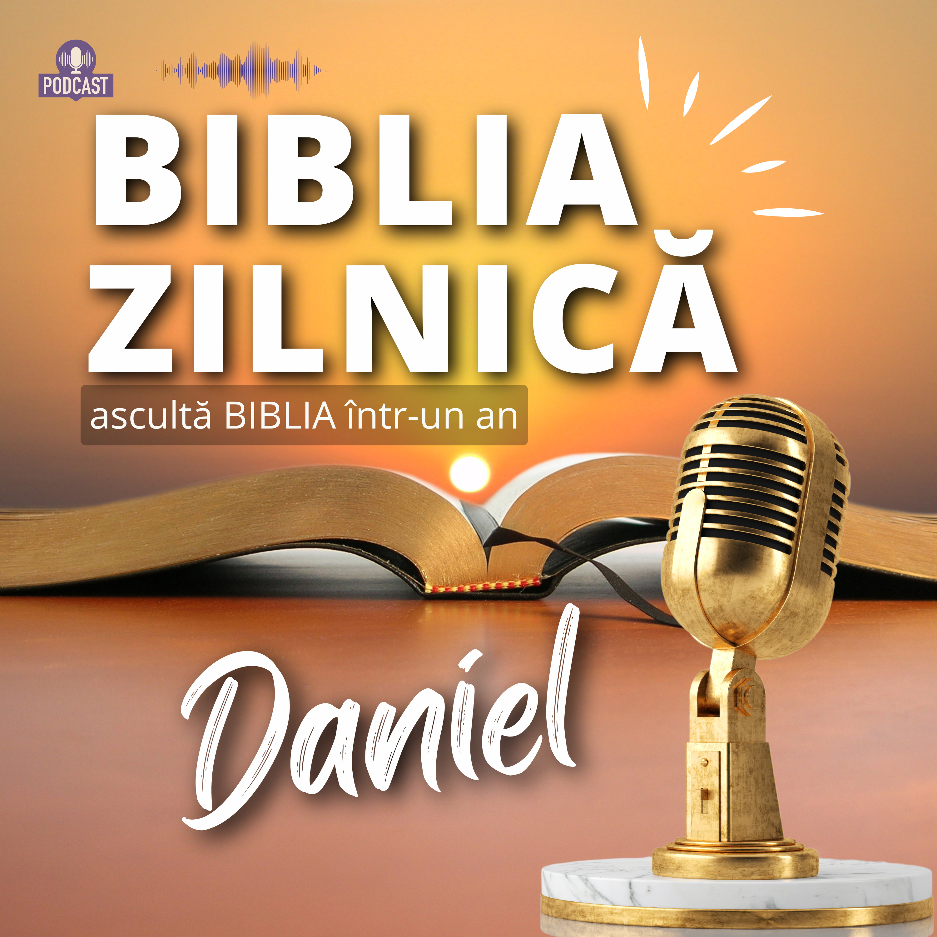 Biblia zilnică - Daniel 1-2 - Biblia audio episode artwork
