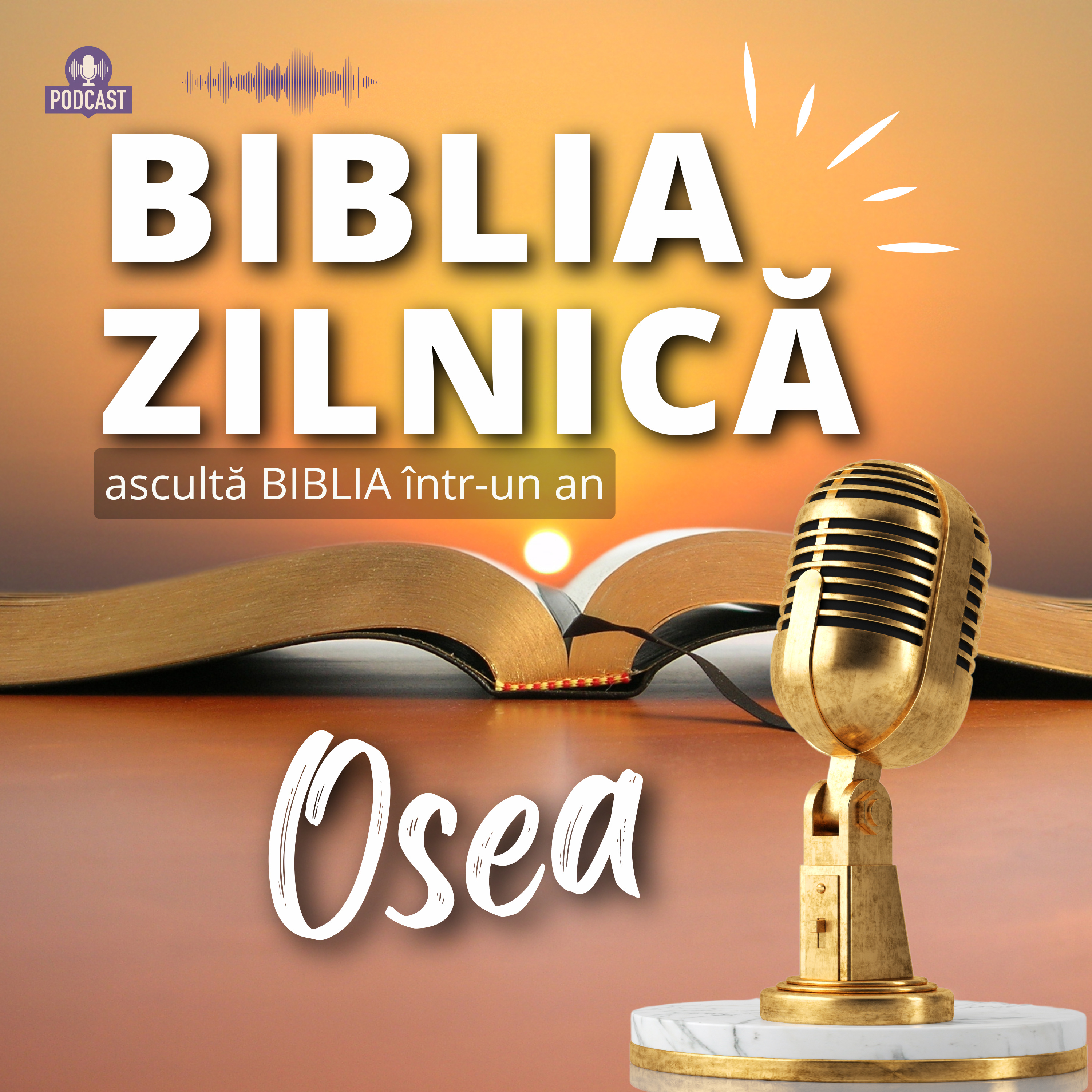 Biblia zilnică - Osea 8-14 - Biblia audio episode artwork