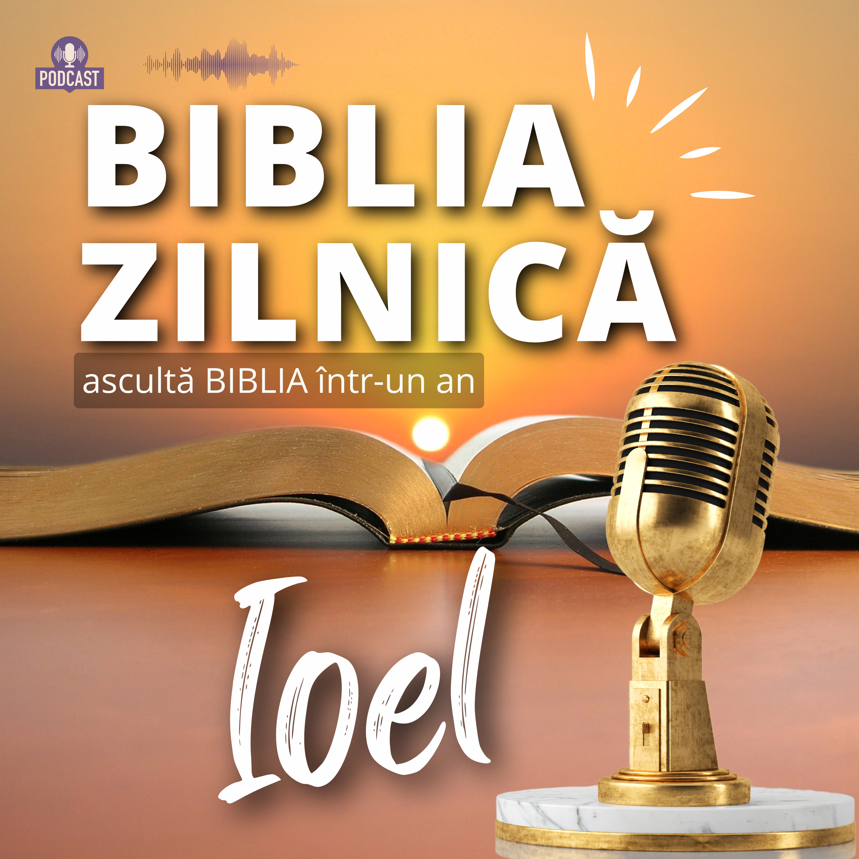 Biblia zilnică - Ioel - Biblia audio episode artwork