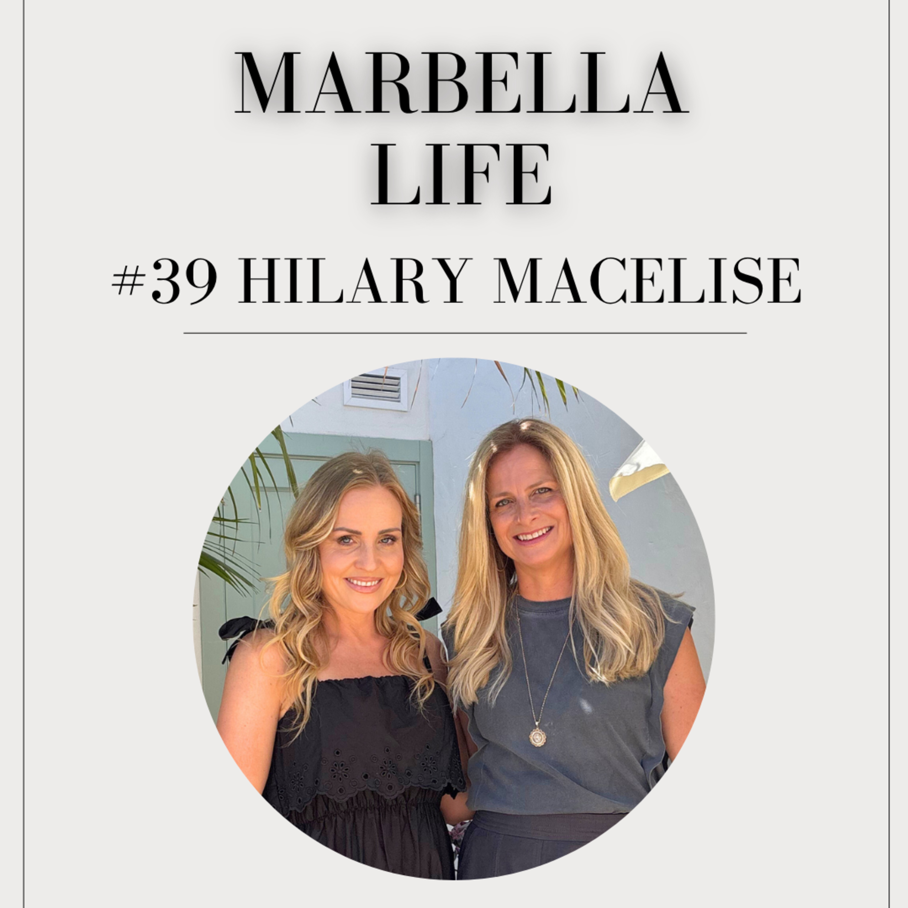 #38 Hilary Maclise – from Hollywood to Healing