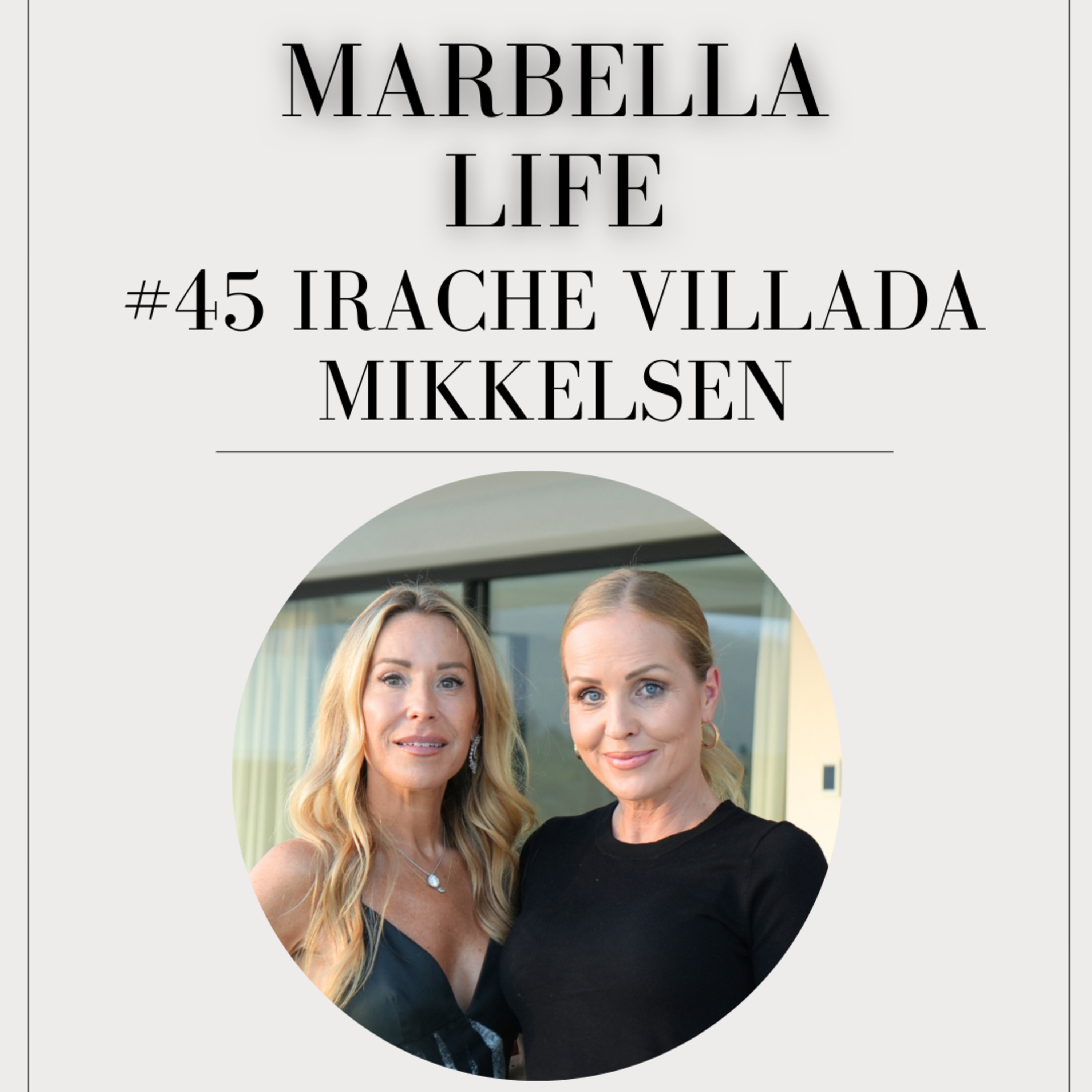 Marbella Life by Tene Sommer