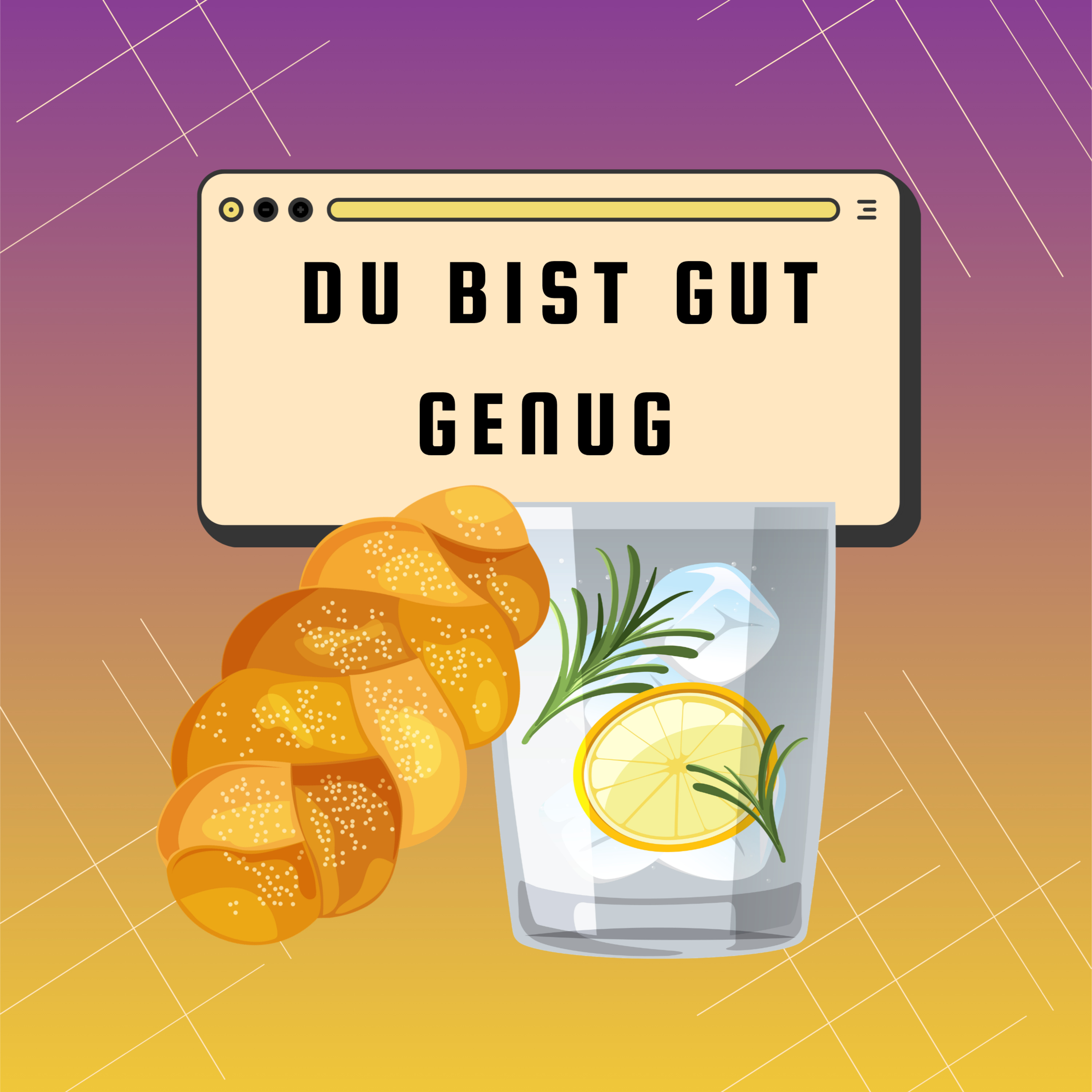 Du bist gut genuuug episode artwork
