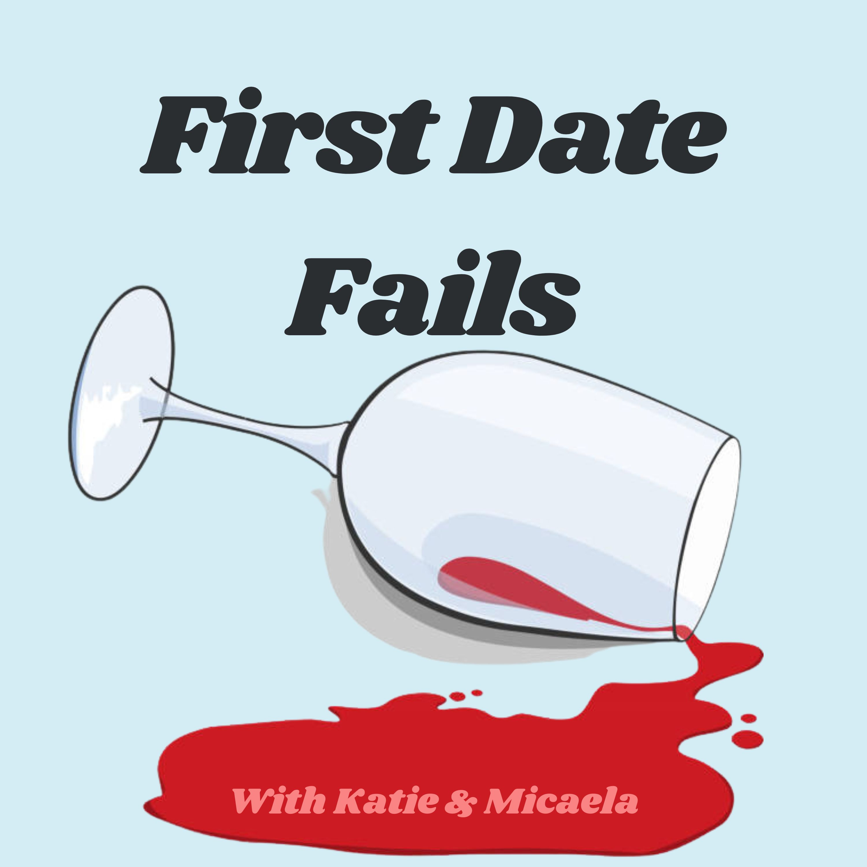 First Date Fails