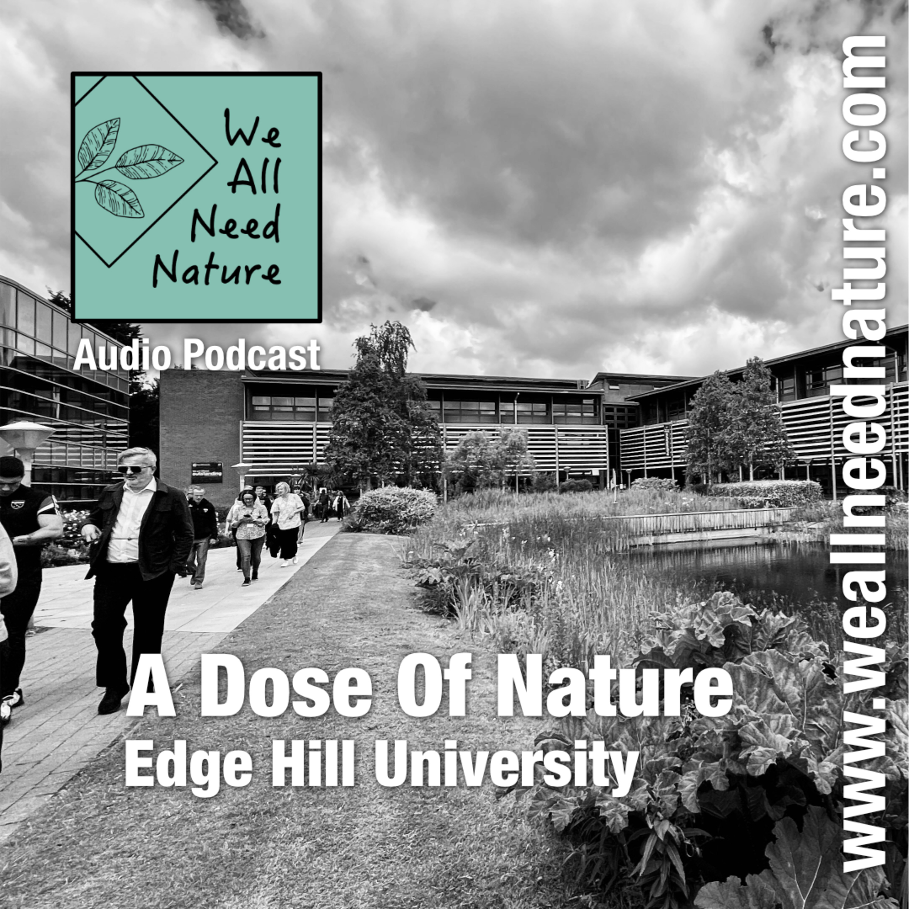 A Dose Of Nature – Walking at Edge Hill University
