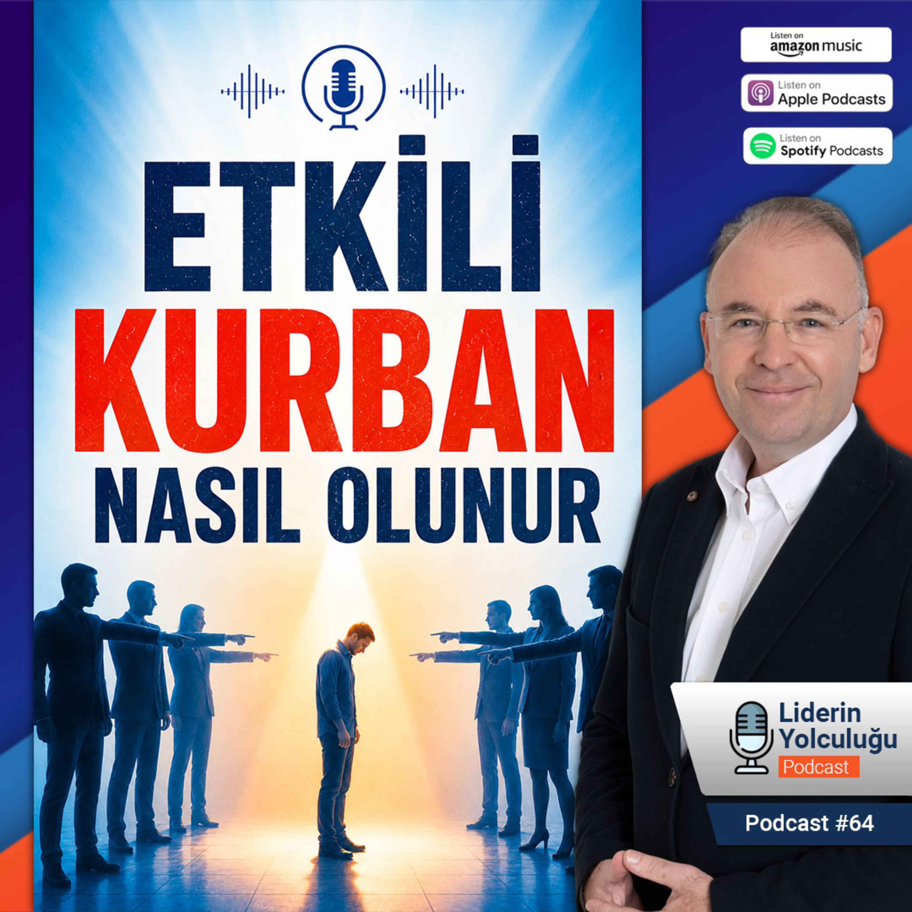 Liderin Yolculuğu #64 - Etkili Kurban Nasıl Olunur episode artwork